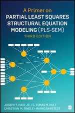 A Primer on Partial Least Squares Structural Equation Modeling (PLS-SEM) 