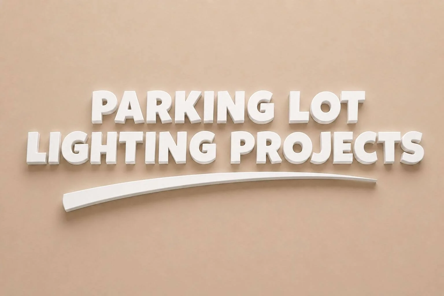 Graphic displaying the words "Parking Lot Lighting Projects" representing MTE Electric's commercial parking lot lighting installation, repair, maintenance, and LED lighting retrofit projects.