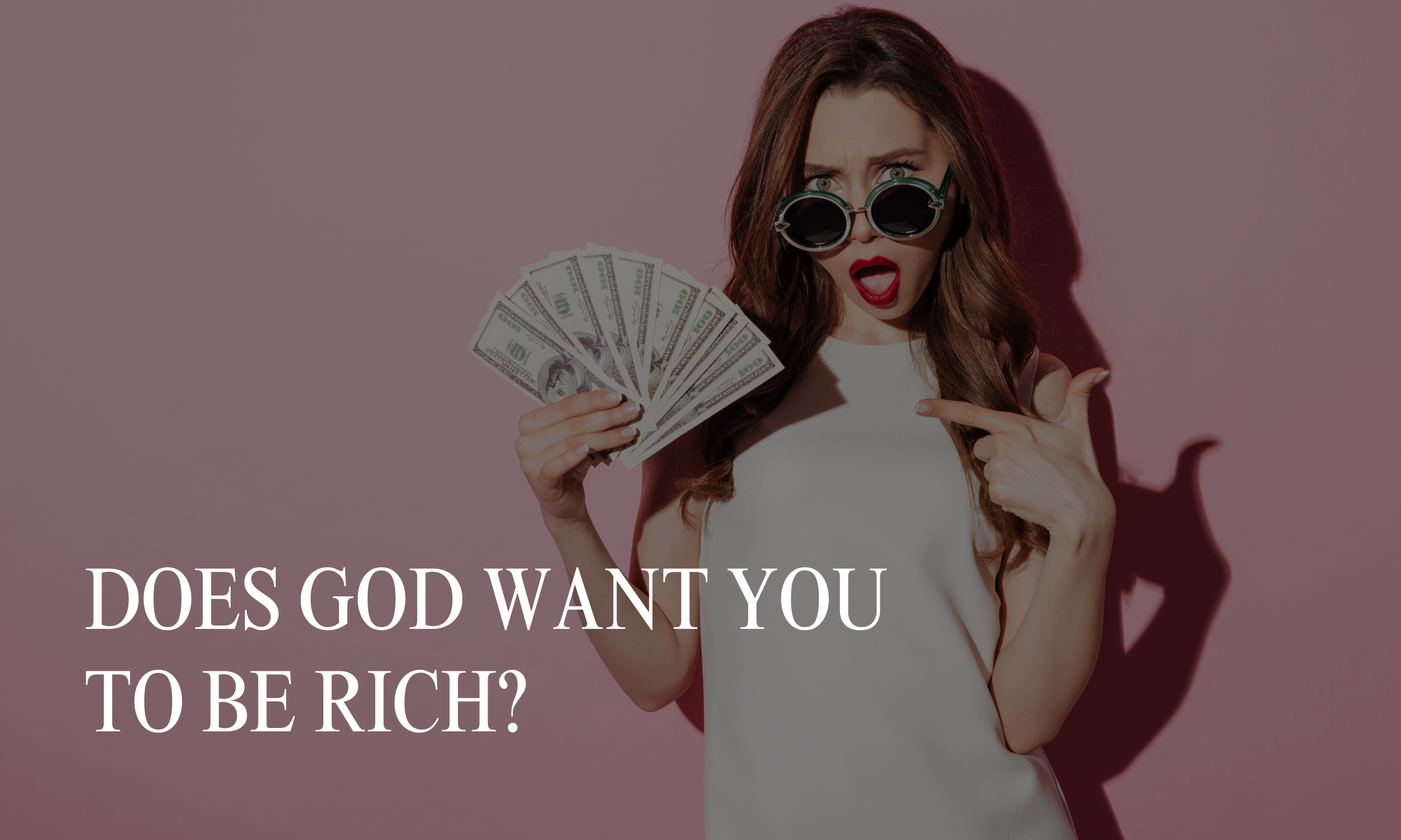 Does God Want You to Be Rich? A Faith-Led Perspective on Wealth, Stewardship, and Scaling Your Business