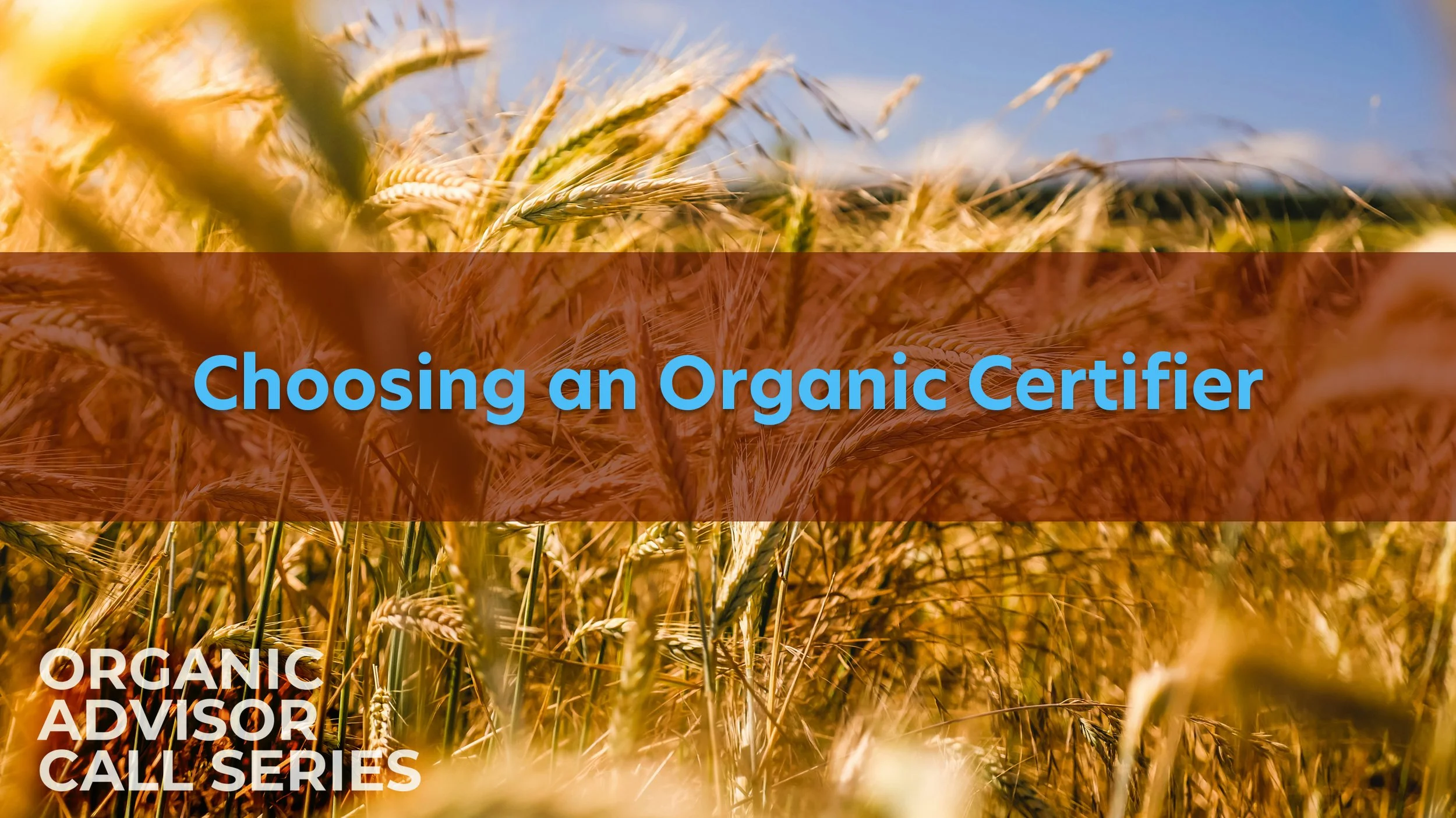 Choosing an Organic Certifier
