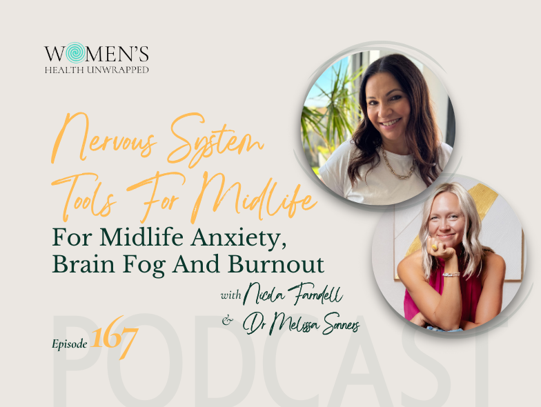 Nervous system tools for midlife anxiety, brain fog and burnout: I’m joined by Dr Melissa Sonners to explore what actually helps you shift from constant push mode into calm, resilience and alignment.