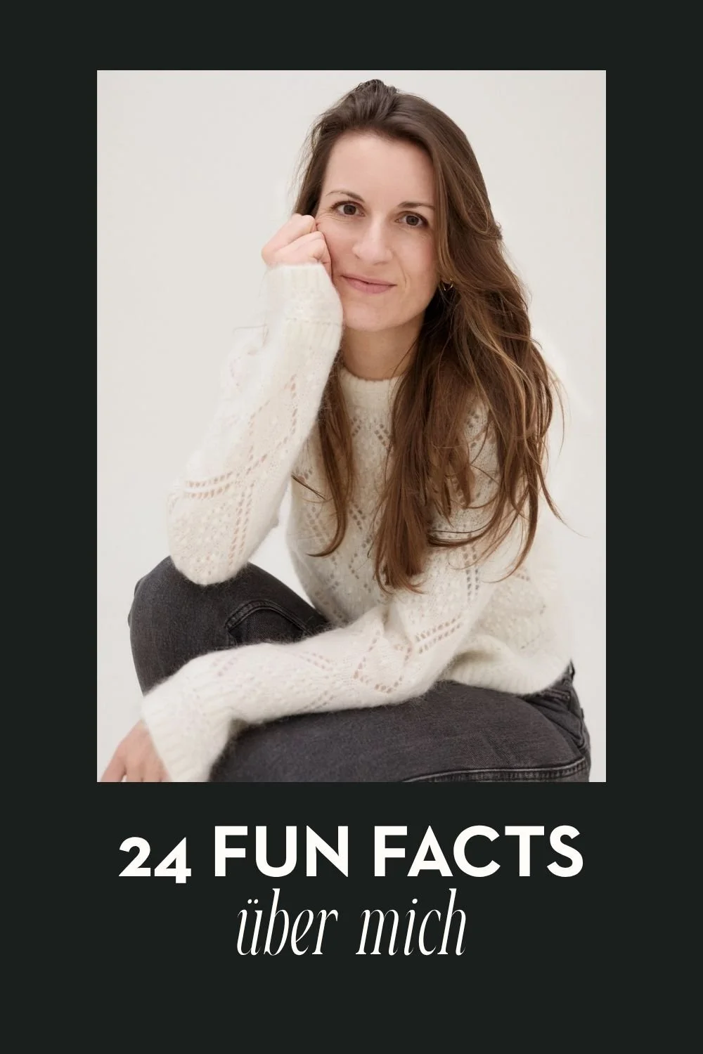 24 Fun Facts über mich, die mehr über mich sagen, als jeder Lebenslauf