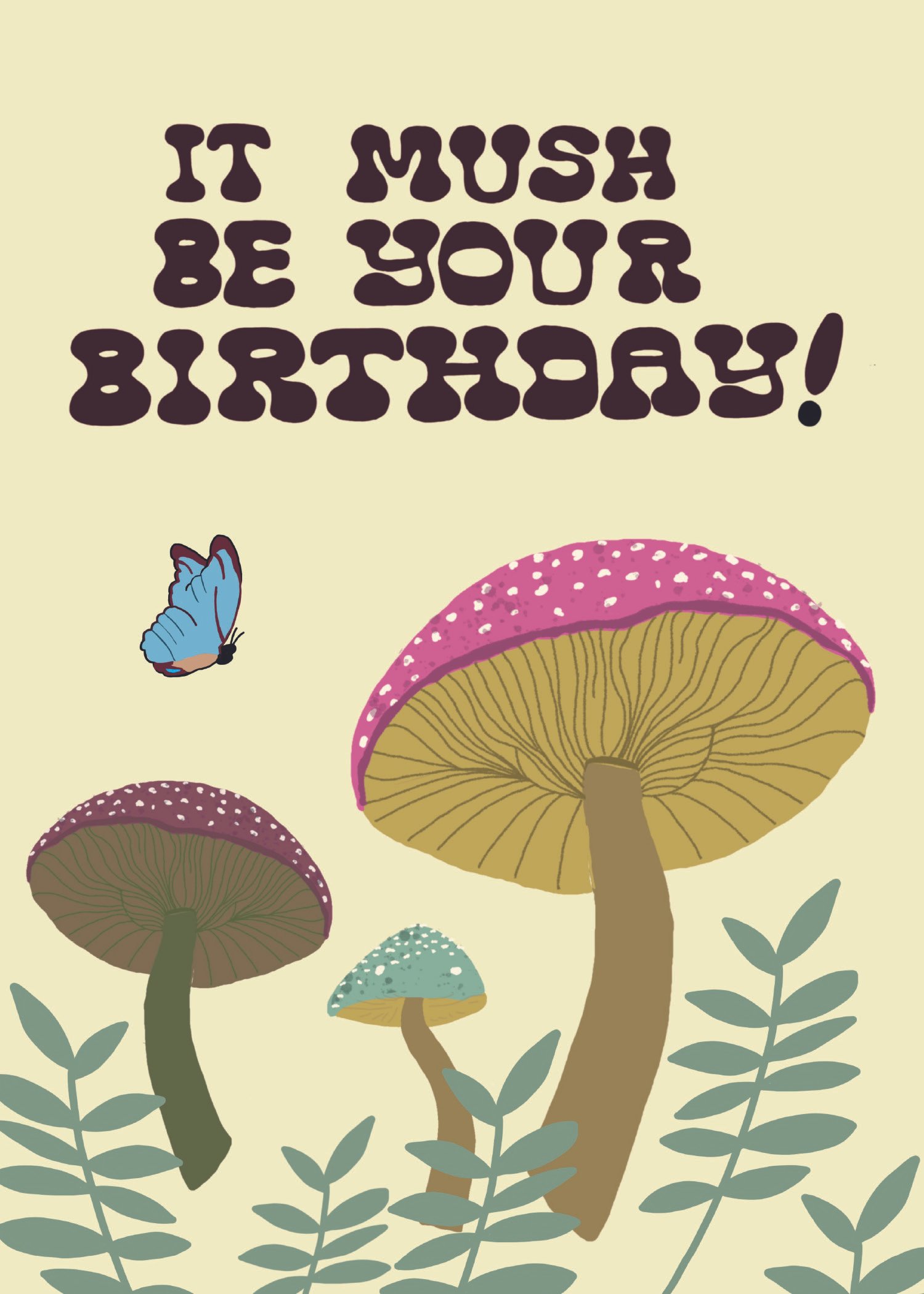 Mush Be Your Birthday front.jpg
