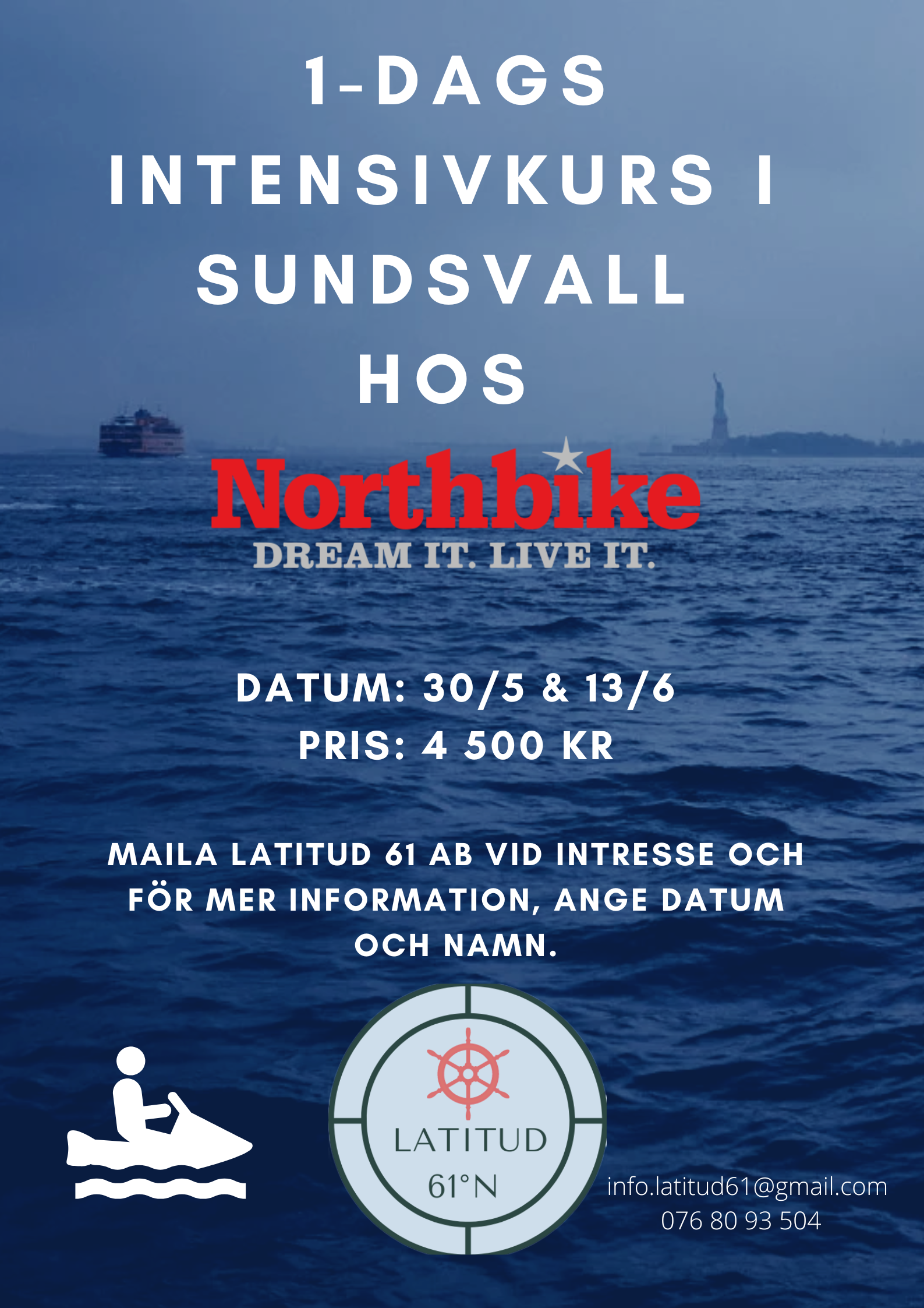 Vattenskoterkurs i Sundsvall planerat 30/5 &amp; 13/6