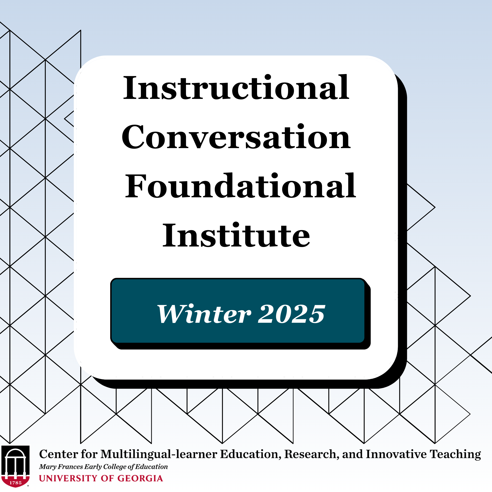 Winter 2025 Instructional Conversation Foundational Institute-Day 1