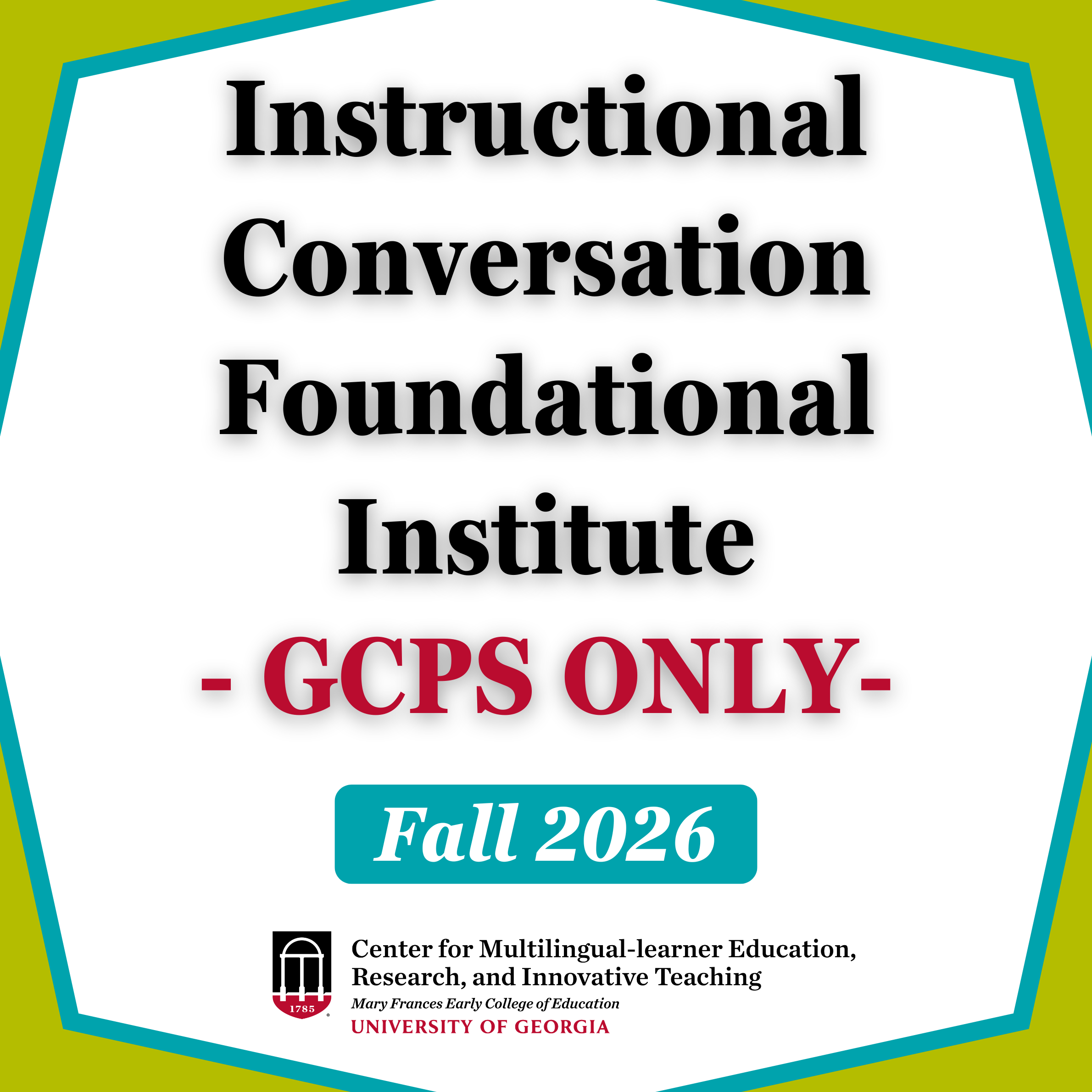 GCPS ONLY -- Instructional Conversation Foundational Institute (September 2-3 & 9-10, 2026)