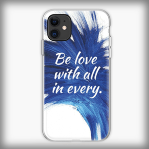 “Be Love” Apple iPhone Case