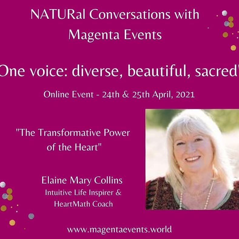 I am delighted to share with you all, news about a wonderful FREE event which I am taking part in over the weekend of 24th &amp; 25th April 2021.&nbsp; 
&nbsp;
Magenta Events is holding another &lsquo;NATURal Conversations with Magenta Events&rsquo; 