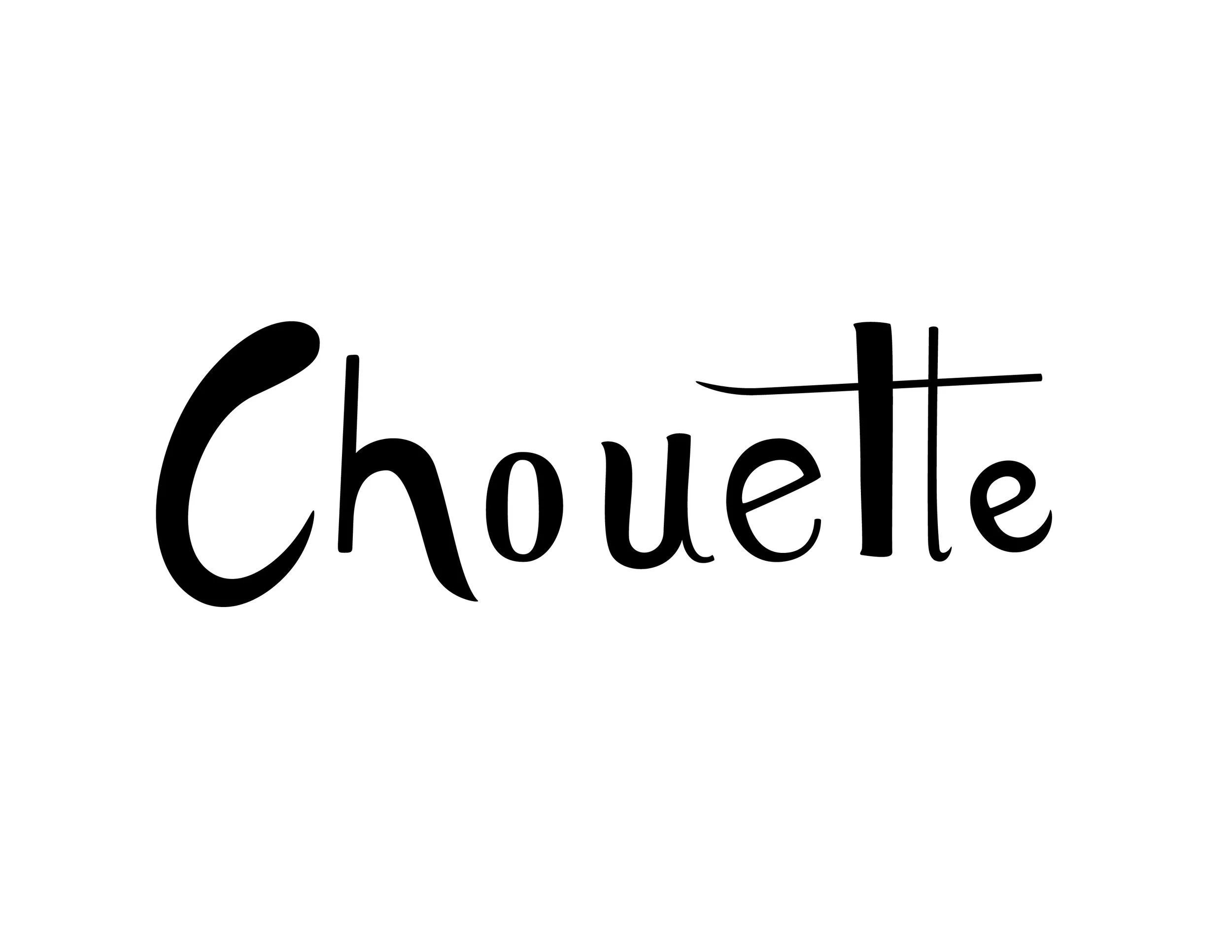 The word "Chouette" written in black artistic font on a white background.