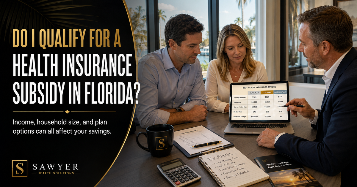 Do I Qualify for a Health Insurance Subsidy in Florida?