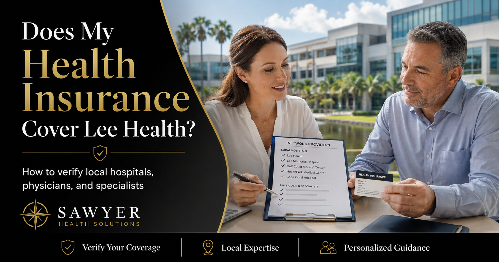 Does My Health Insurance Cover Lee Health, Its Hospitals, and Southwest Florida Specialists?