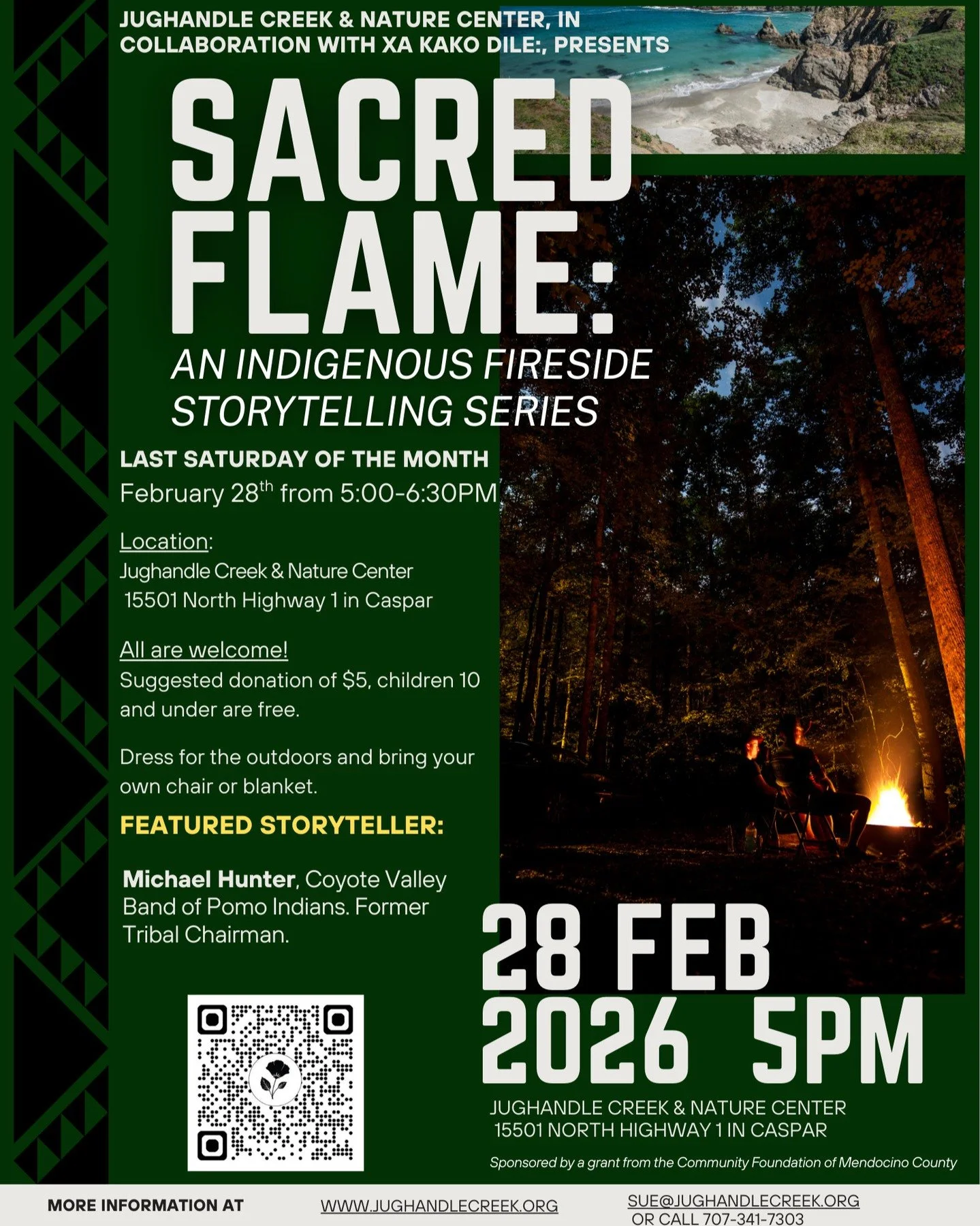 Join us around the campfire next week as we listen to Michael Hunter, of the Coyote Valley Band of Pomo Indians and Former Tribal Chairman.

We&rsquo;re honored to offer this indigenous story telling series, in collaboration with our neighbors at xak
