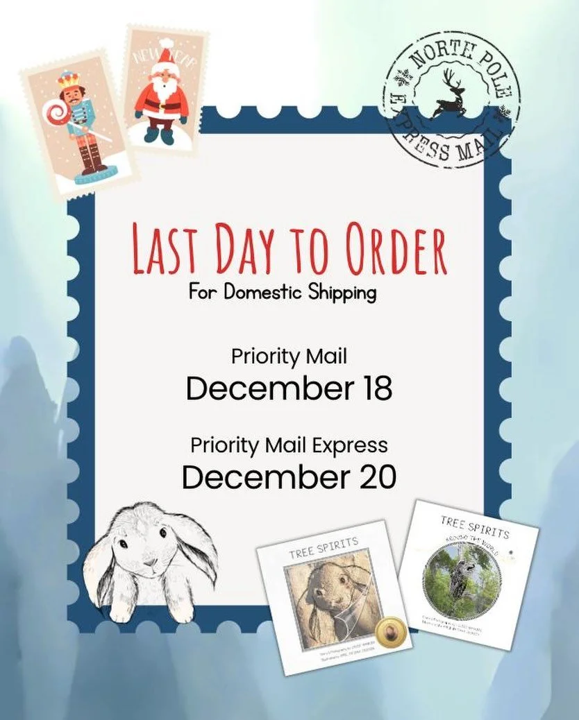 Letting you know the last mailing dates for USPS for Tree Spirits and Tree Spirits Around The World.&nbsp;

For special gift wrapped orders, please DM us and we will do our best to expedite your shipment.