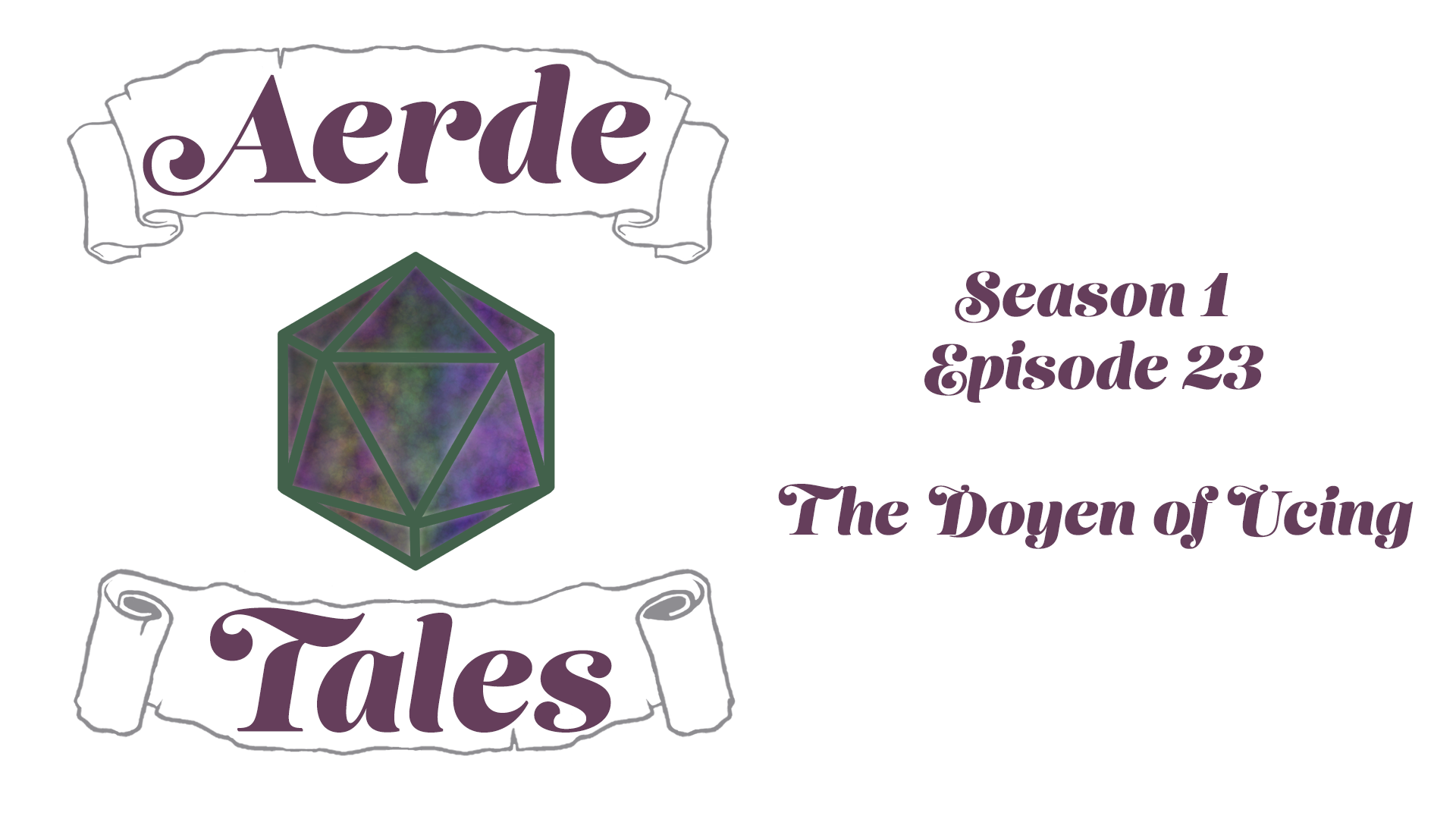 S1E23 The Doyen of Ucing | Omdala Quest | Aerde Tales
