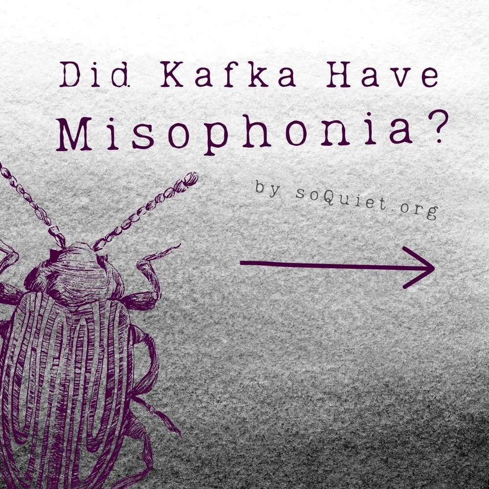Did Kafka have Misophonia?