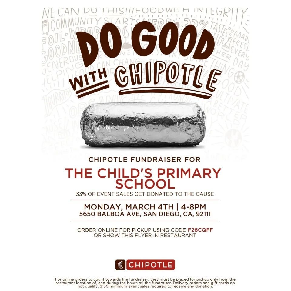 Join us TONIGHT from 4-8pm for our Chipotle Fundraiser! Order from their delicious menu and 33% of sales will be donated back to TCPS (so tell everyone you know!). For pickup use promo code F26CQFF or show this flyer on your phone at the Balboa/Genes