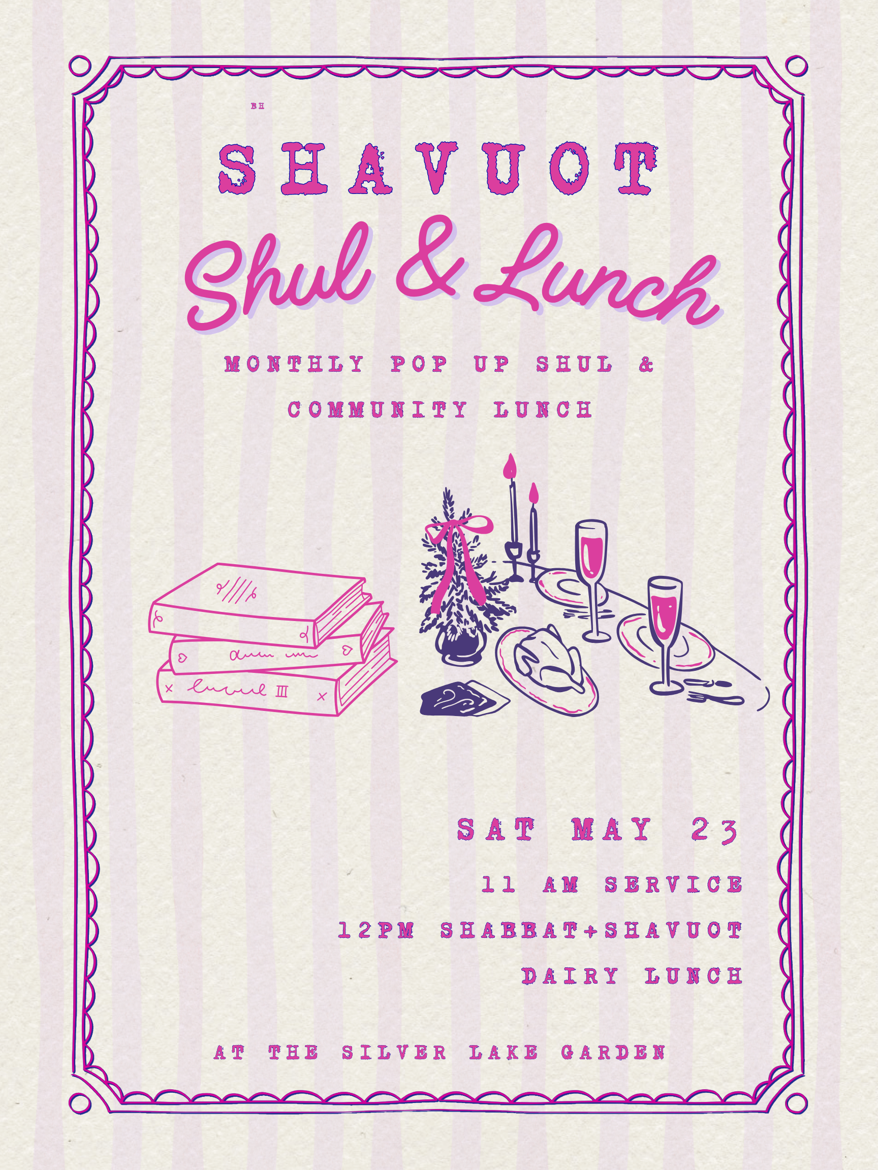 Shavuot + Shabbat -       Shul + Kiddush