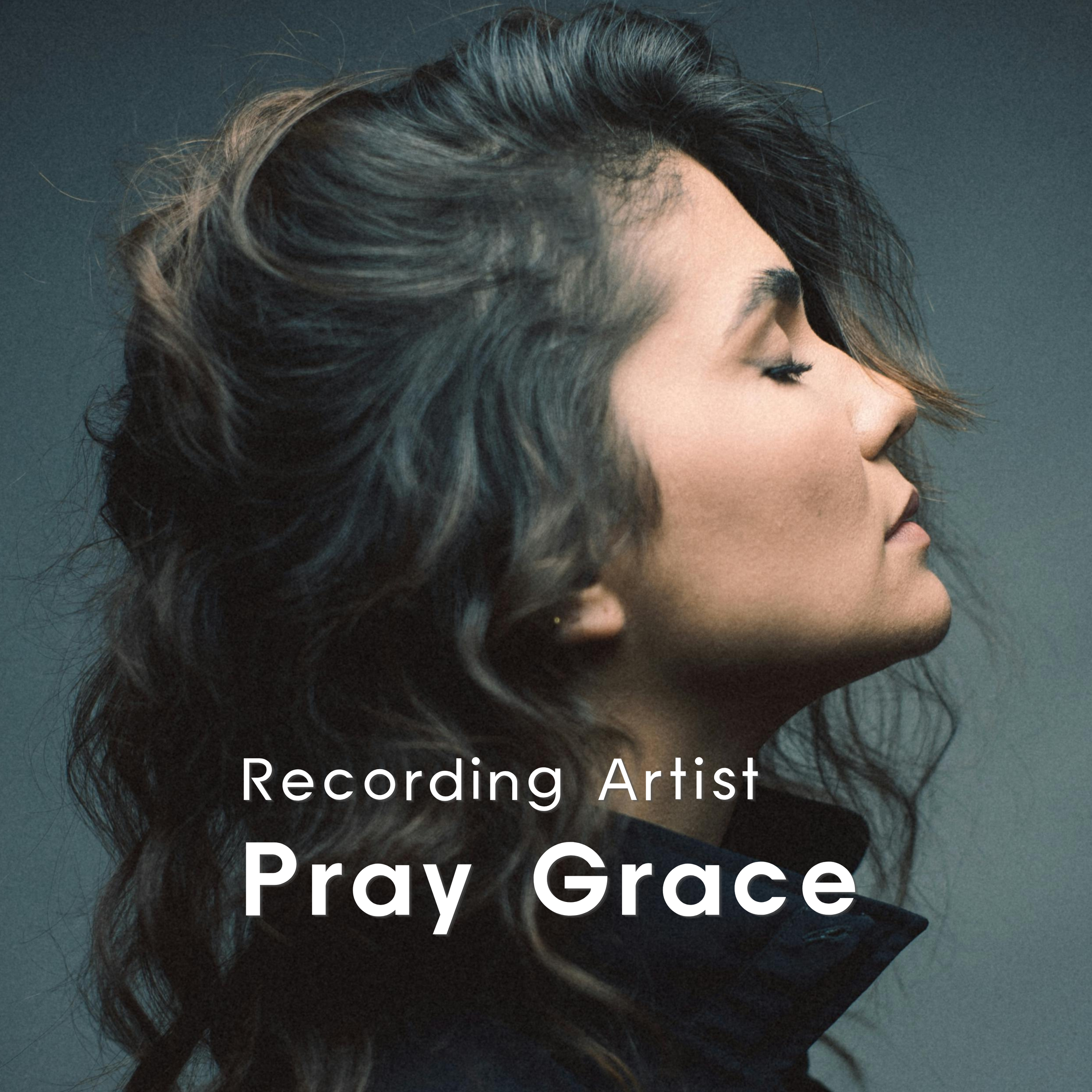Close-up of a woman with dark wavy hair and makeup, overlaid with text reading 'Recording Artist Pray Grace'.