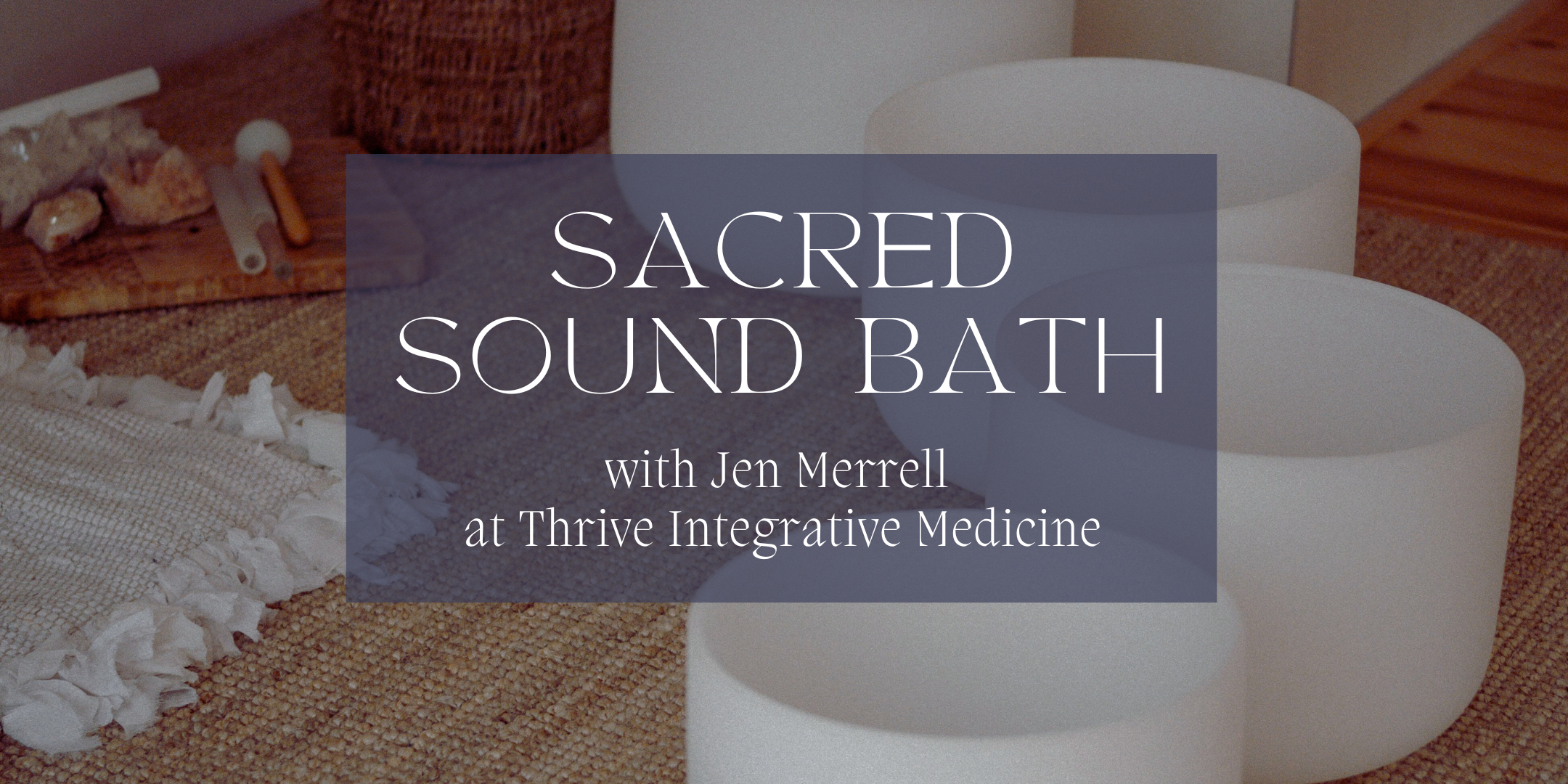 Sacred Sound Bath: Lunar Energy Shift