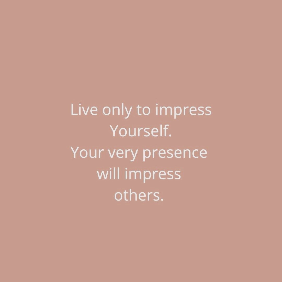 WHO ARE YOU IMPRESSING? I feel people pleasing and comparisonitis is the route to feeling less than others and generally not feeling worthy of showing up in the world. Living a purpose driven life and doing what lights YOU up and brings YOU joy is th
