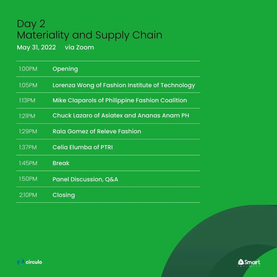 See you later for the second session of Designing For Infinity: Dialogues on Circular Fashion. This session will tackle topics on how to localize circularity concepts, where to source materials, and how to sustain and future-proof production systems.