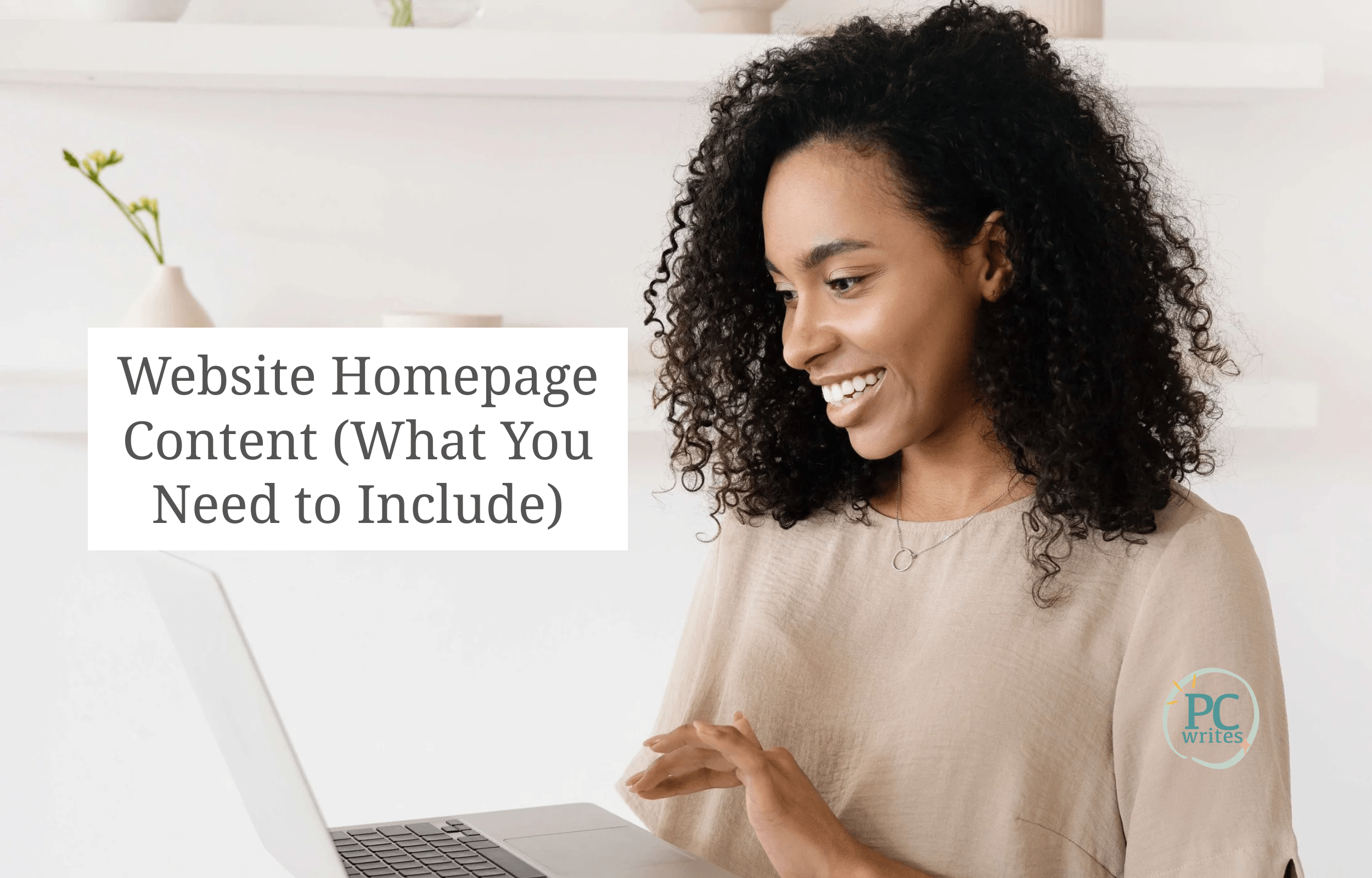 Website Homepage Content (What You Need to Include)