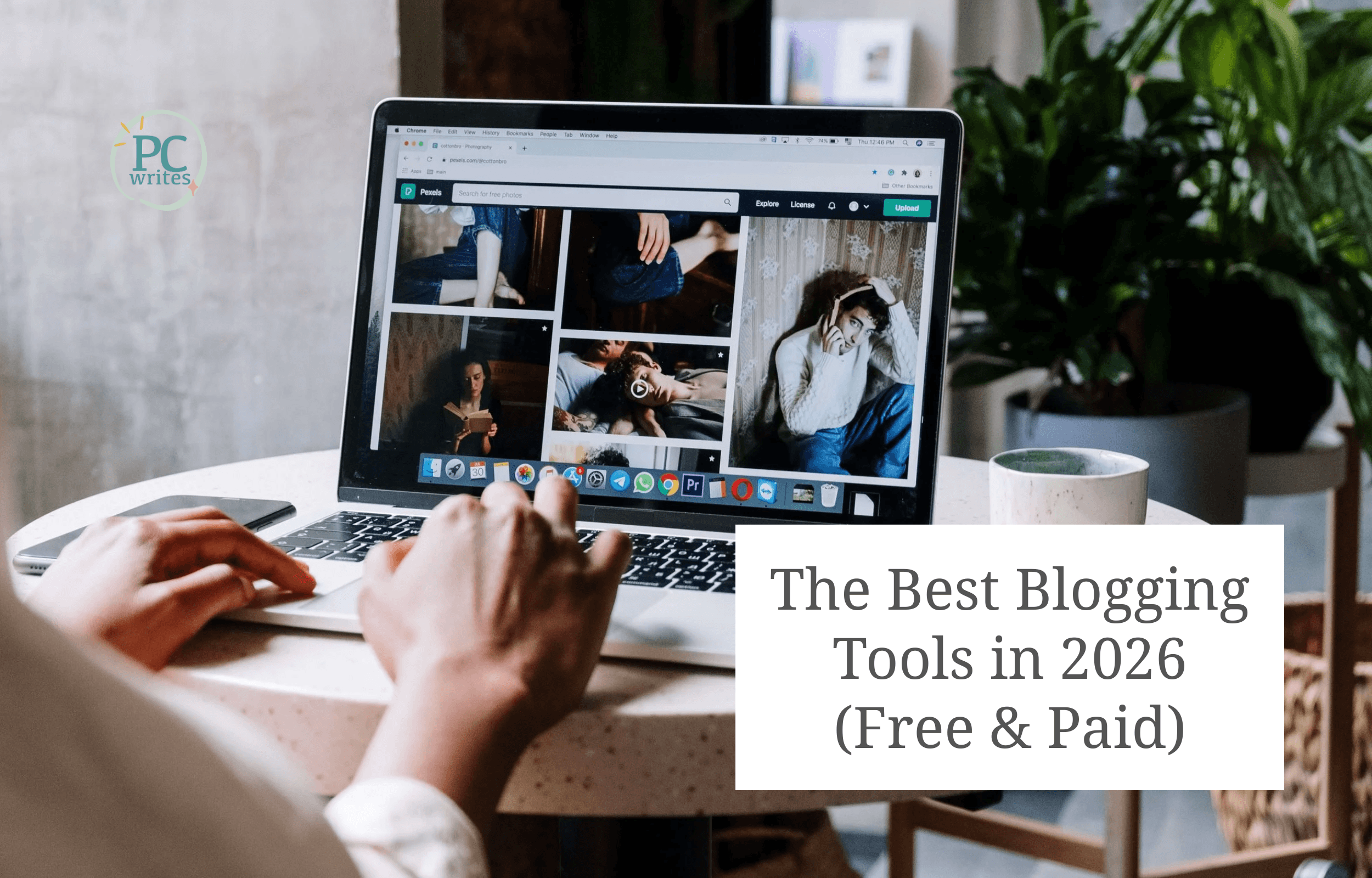The Best Blogging Tools in 2026 (Free &amp; Paid)