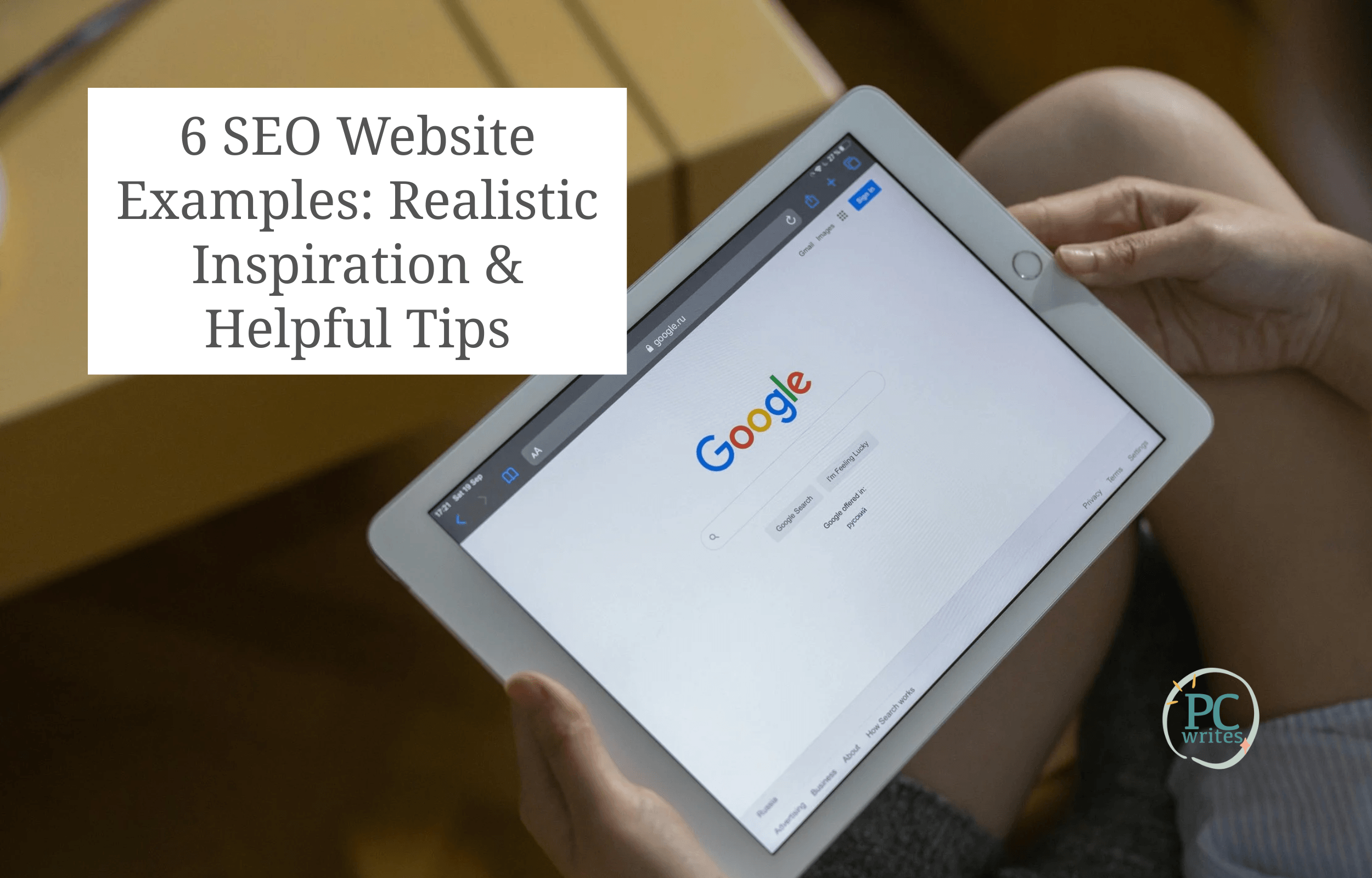 6 SEO Website Examples: Realistic Inspiration &amp; Helpful Tips