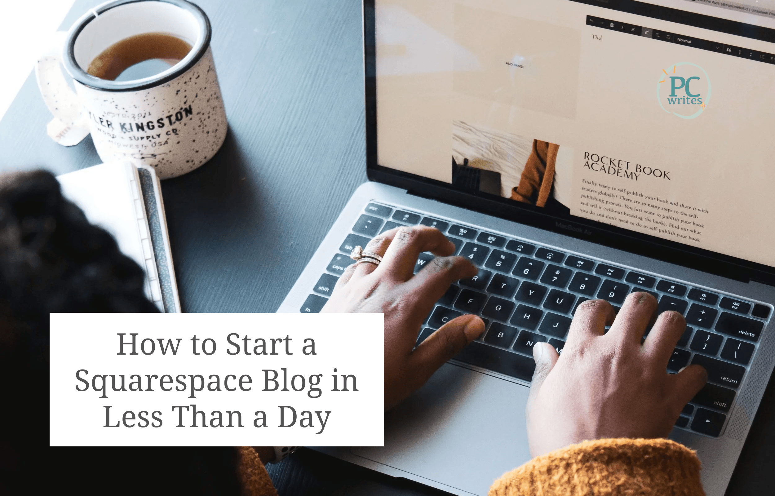 How to Start a Squarespace Blog in Less Than a Day