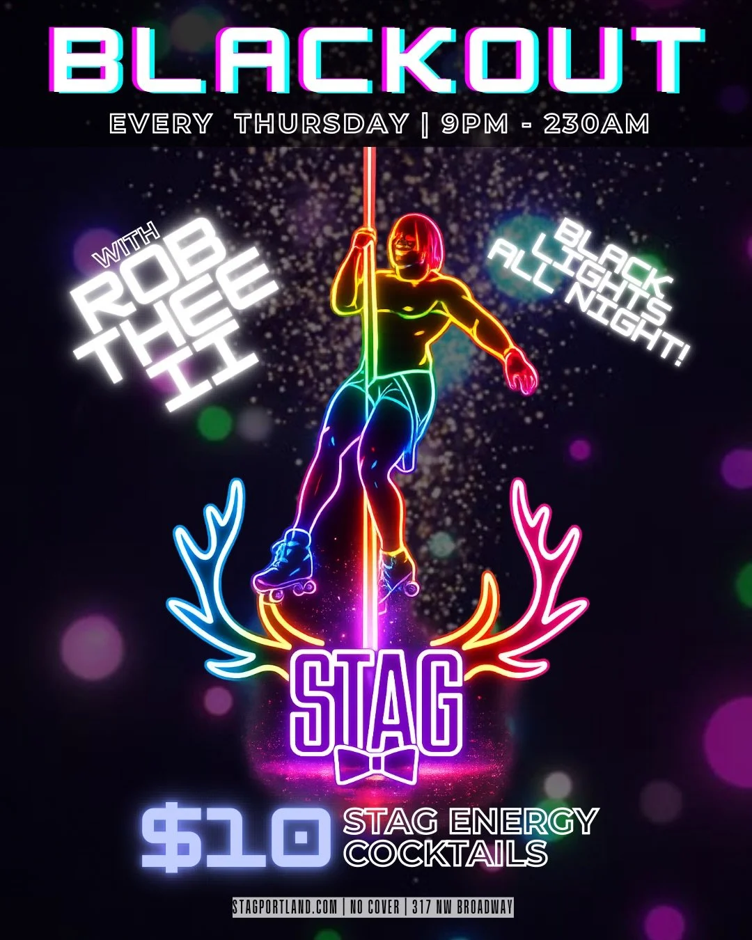 🖤✨ PORTLAND&rsquo;S NEWEST THURSDAY OBSESSION: BLACK OUT ✨🖤

Lights down&hellip; energy up 😈

We&rsquo;re launching BLACK OUT TONIGHT and every Thursday at Stag, hosted by PDX icon Rob Thee II 👑🔥

Who knows what happens when the lights go off&he