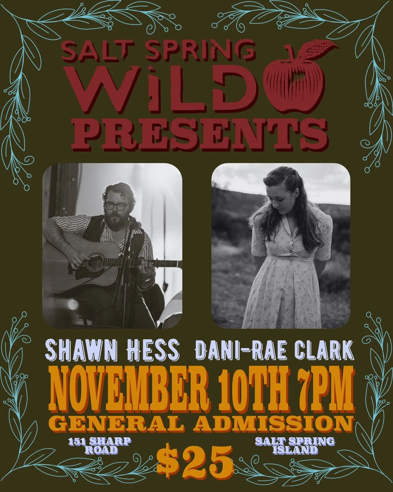Join us at Salt Spring Wild on November 10th for an evening of song and cider with Laramie, WY’s @shawnhessmusic & Nashville’s @daniraeclark.music 
-———
Hailing from Laramie, Wyoming, Hess’ 2024 album ‘W