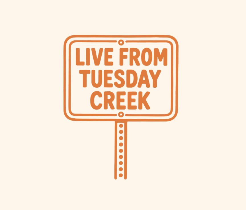 Live From Tuesday Creek: July Performance 