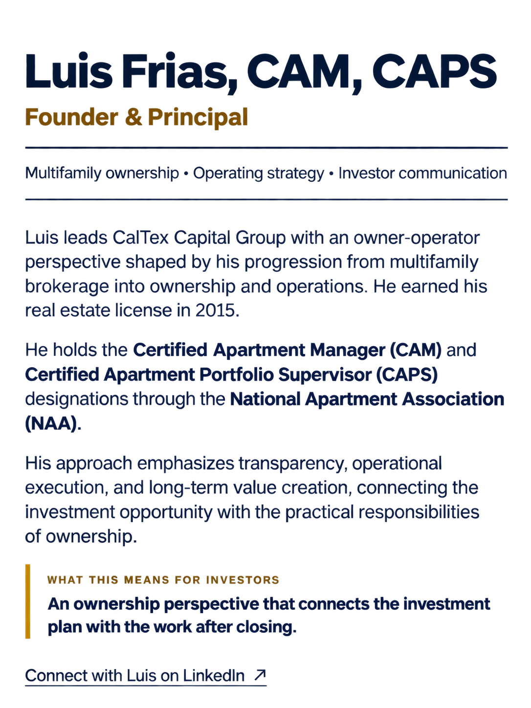 Text-based profile of Luis Frias, founder and principal of CALtex Capital Group, emphasizing multifamily ownership, operational strategies, transparency, and long-term value creation.