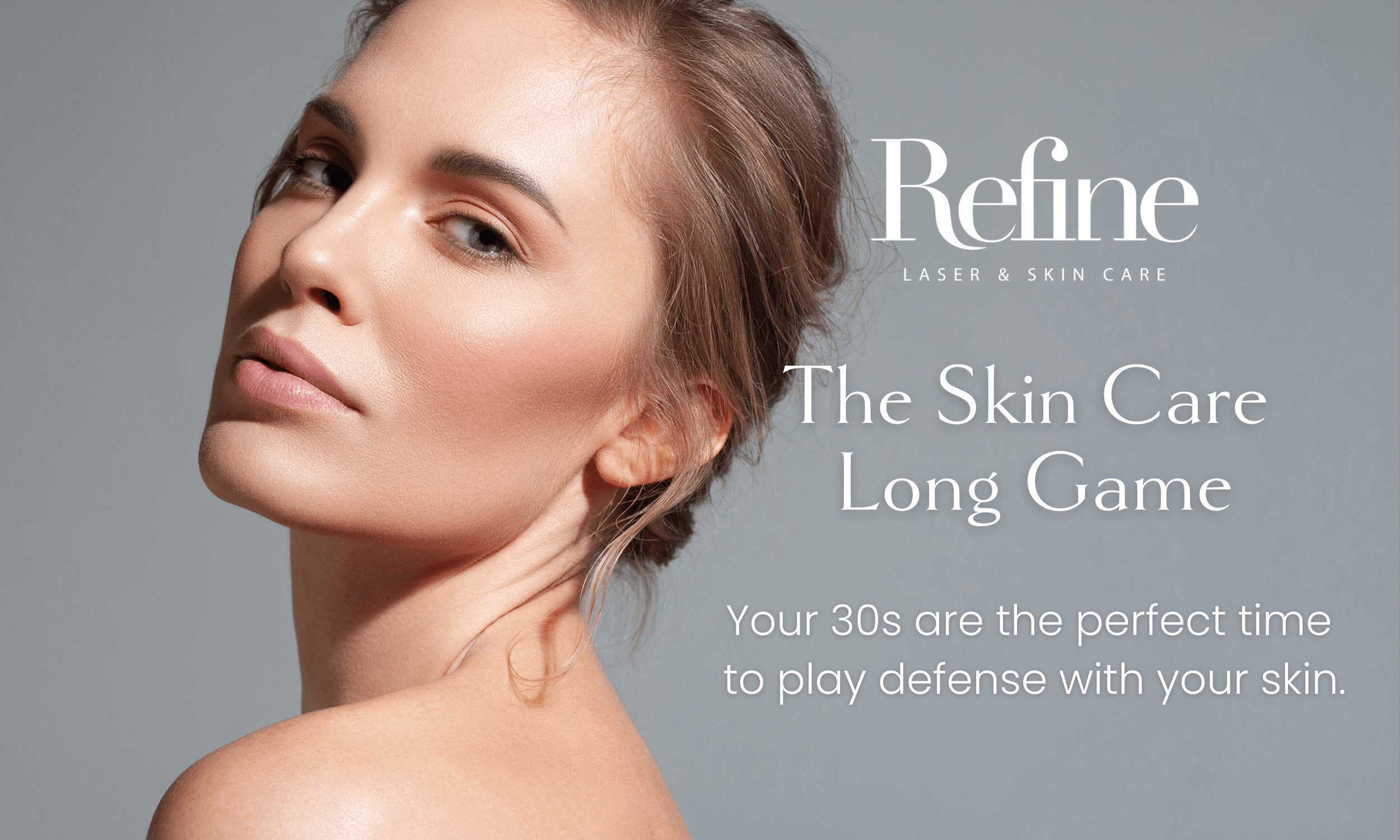 Preventative Aesthetics in Chanhassen, MN. Play defense with your skin with Refine Laser & Skin Care!