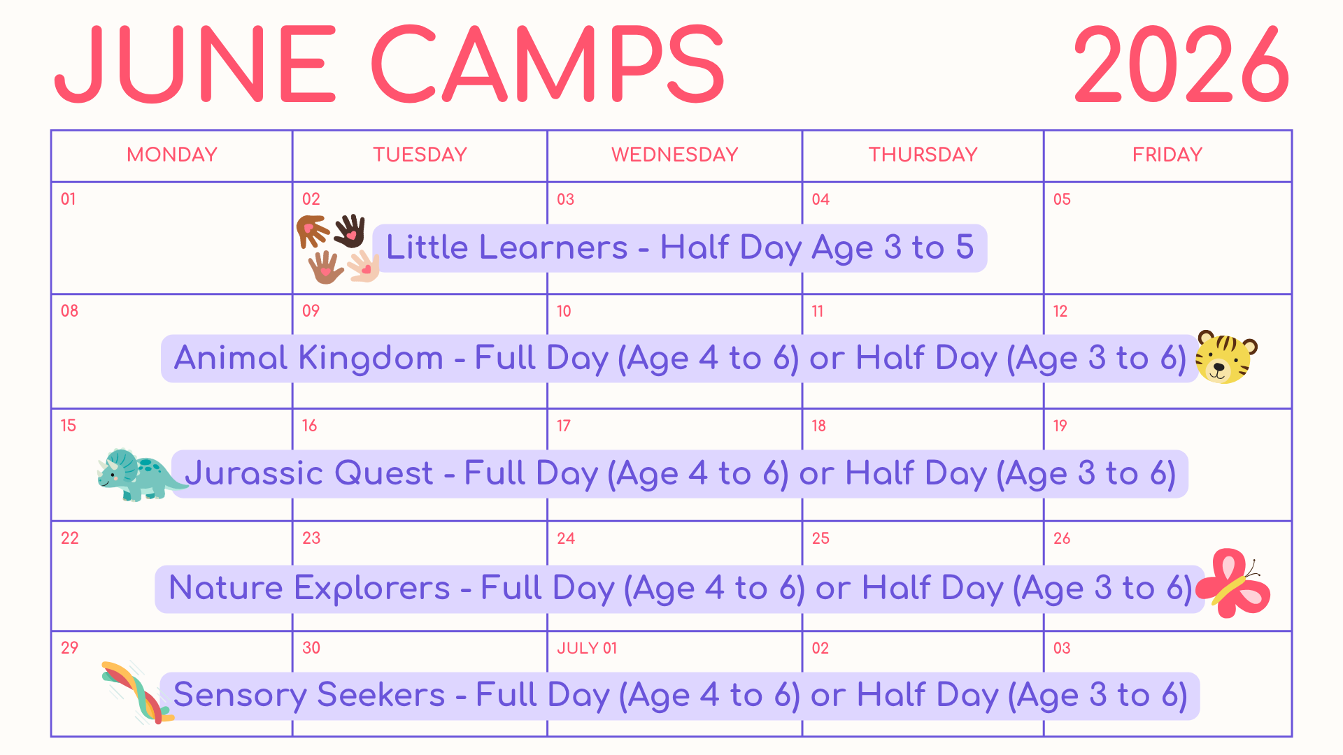 June 2026 camp schedule with dates, activities, and age groups, including icons of hands, a tiger, a dinosaur, a butterfly, and a rainbow.