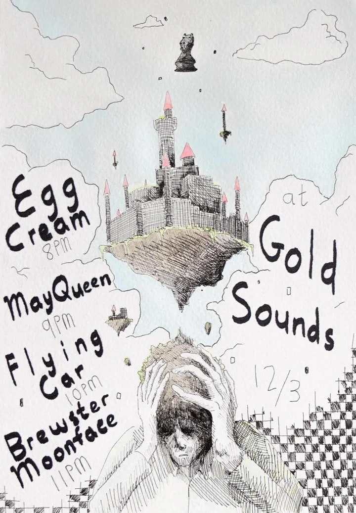 Egg Cream // MayQueen // Flying Car // Brewster Moonface