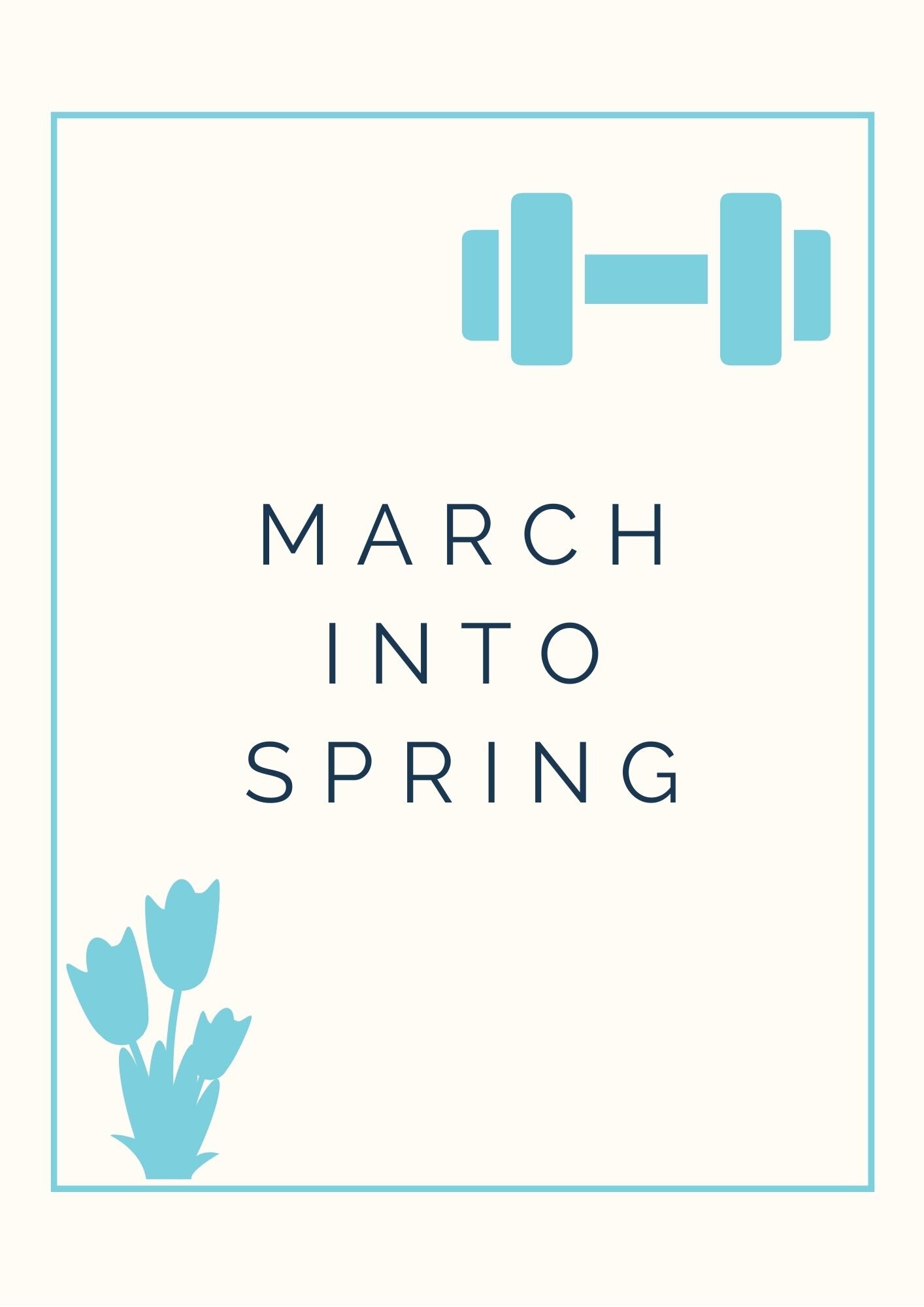 Copy of March into Spring.jpg