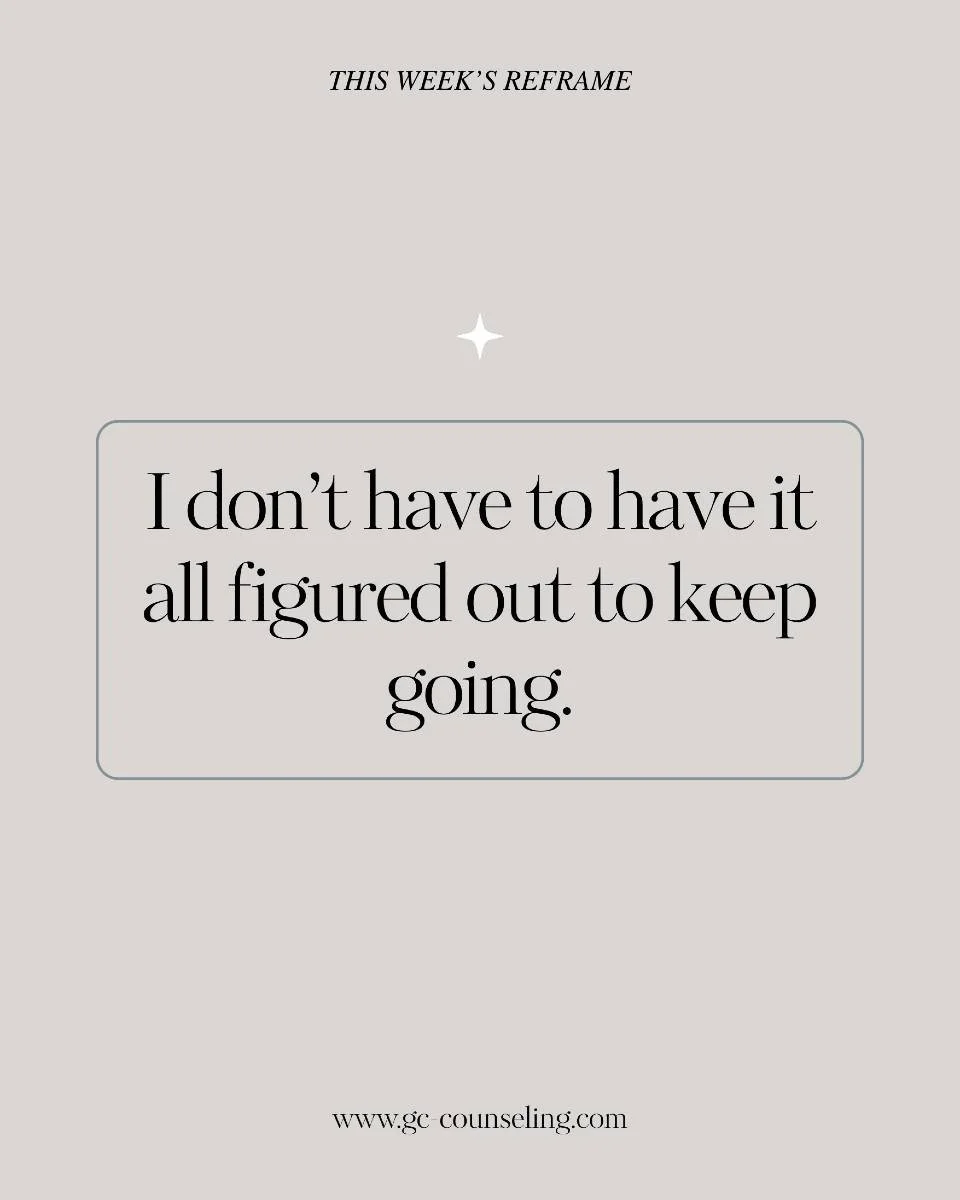 ✨ This Week&rsquo;s Reframe
&ldquo;I don&rsquo;t have to have it all figured out to keep going.&rdquo;

Uncertainty doesn&rsquo;t mean failure. You can move forward, one small decision at a time. Clarity often comes through action.

#thisweeksreframe