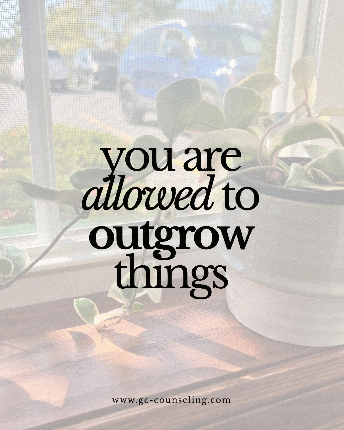 Outgrowing people, habits, routines, or old versions of yourself isn't a failure &mdash; it&rsquo;s growth. Healing often means giving yourself permission to evolve, even when it feels uncomfortable. If something no longer fits, that&rsquo;s informat