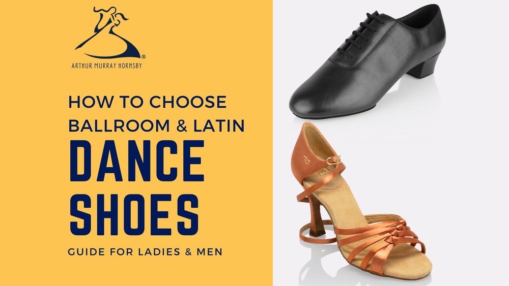 Ook preambule Misverstand How To Choose Ballroom & Latin Dance Shoes: Guide for Ladies & Men