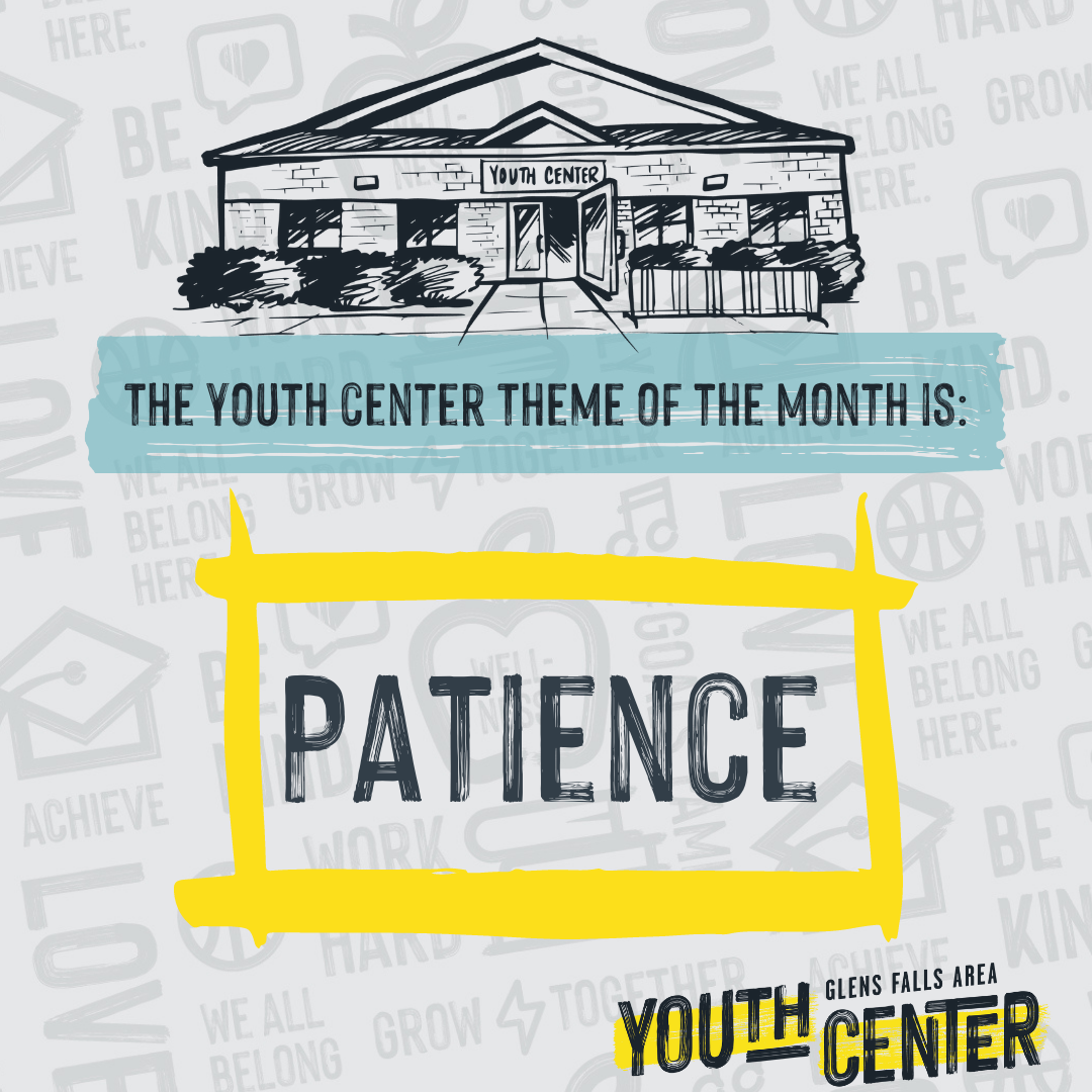 Septembers YC Theme of the Month: Patience