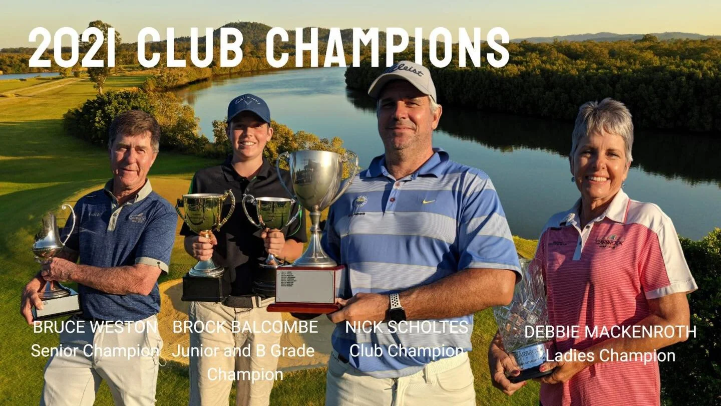 Carbrook Golf Club Winners' in their 2021 Club Championships