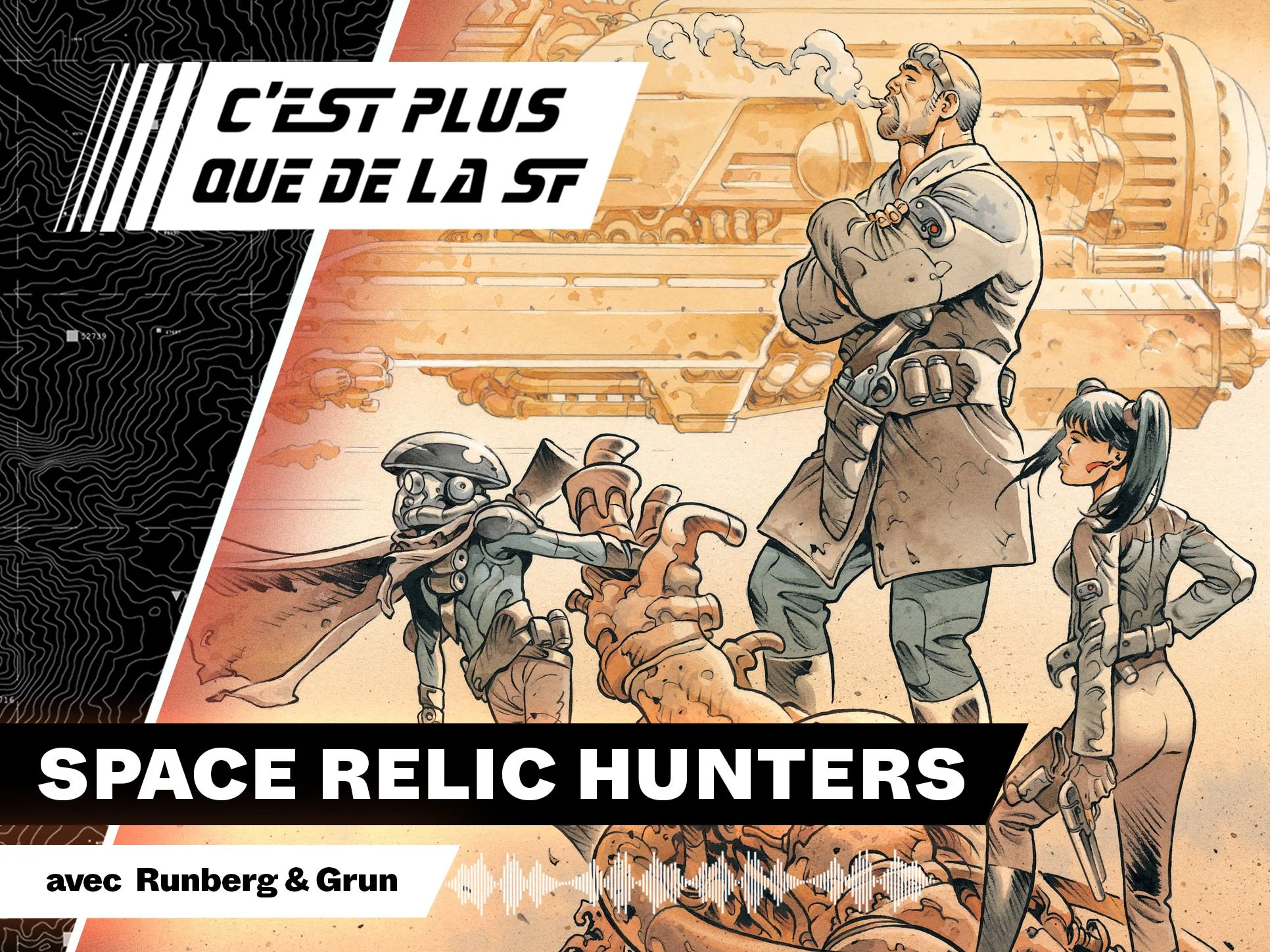 Space Relic Hunters par Sylvain Runberg & Grun