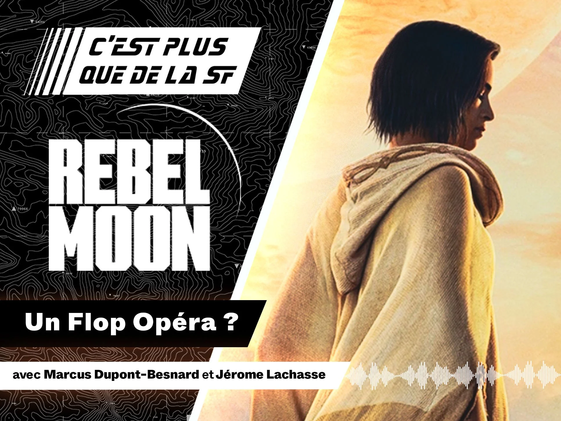 Rebel Moon est-il un flop opera ?