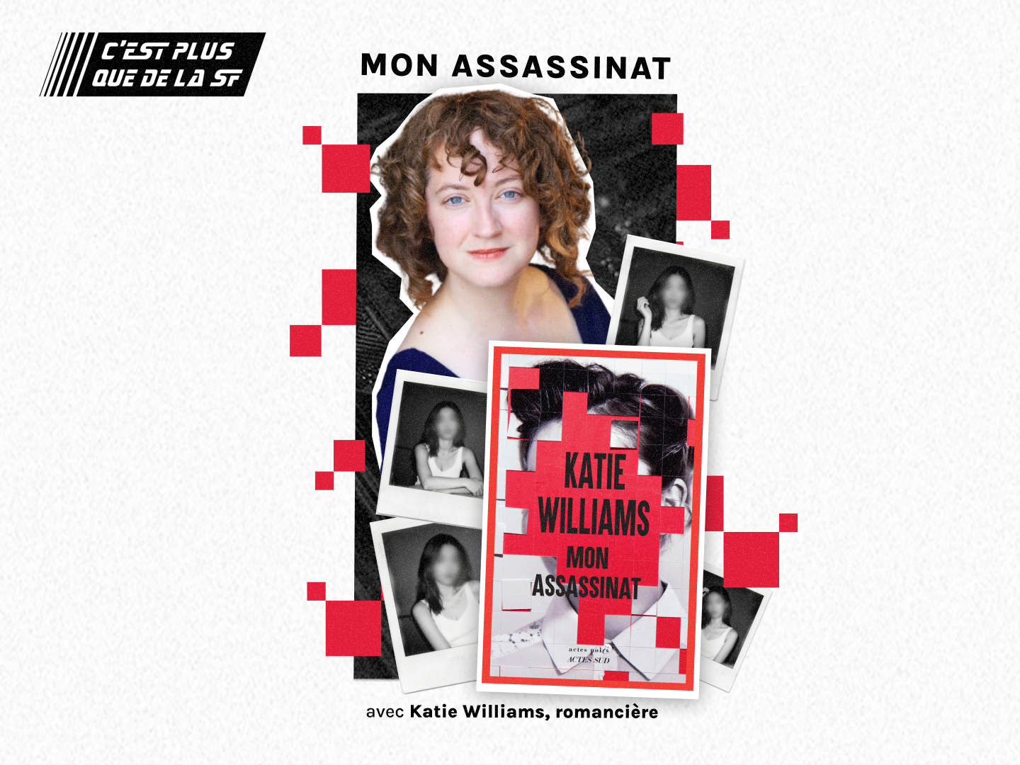 Mon Assassinat avec Katie Williams