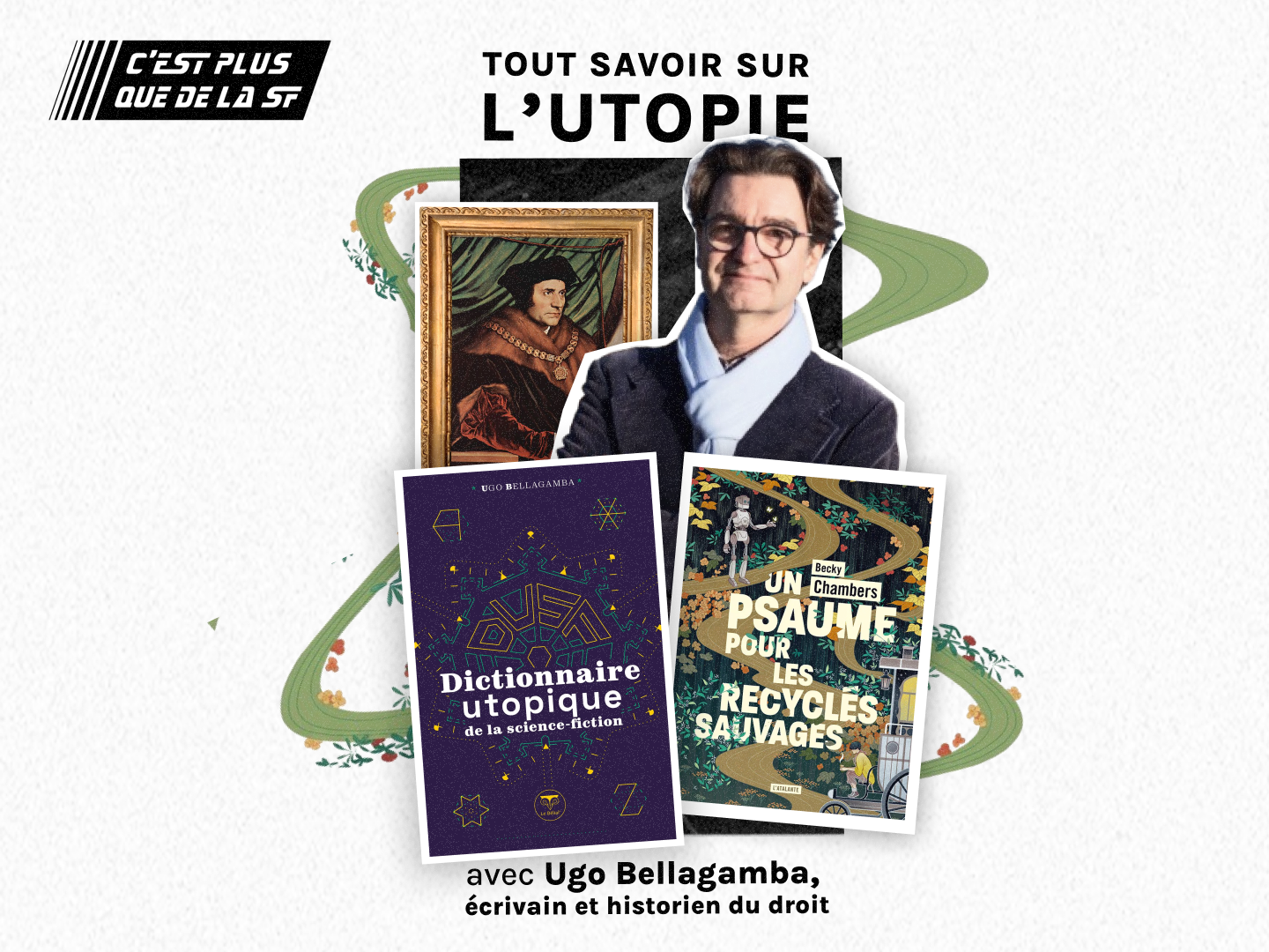 Tout savoir sur l'Utopie avec Ugo Bellagamba