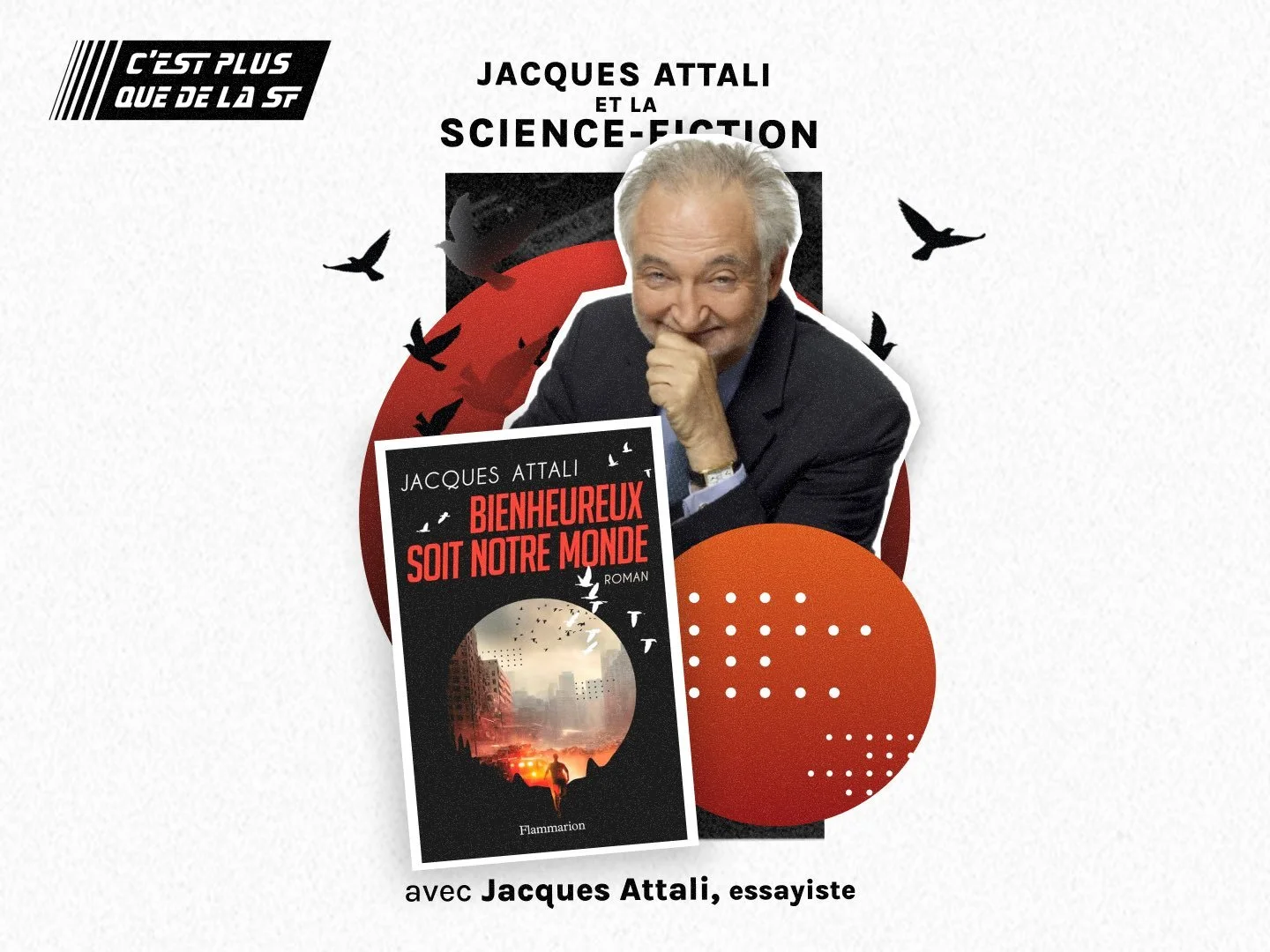Jacques Attali et la science-fiction