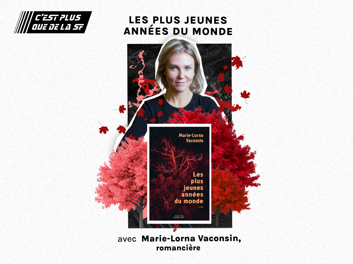 Les plus jeunes années du monde avec Marie-Lorna Vaconsin