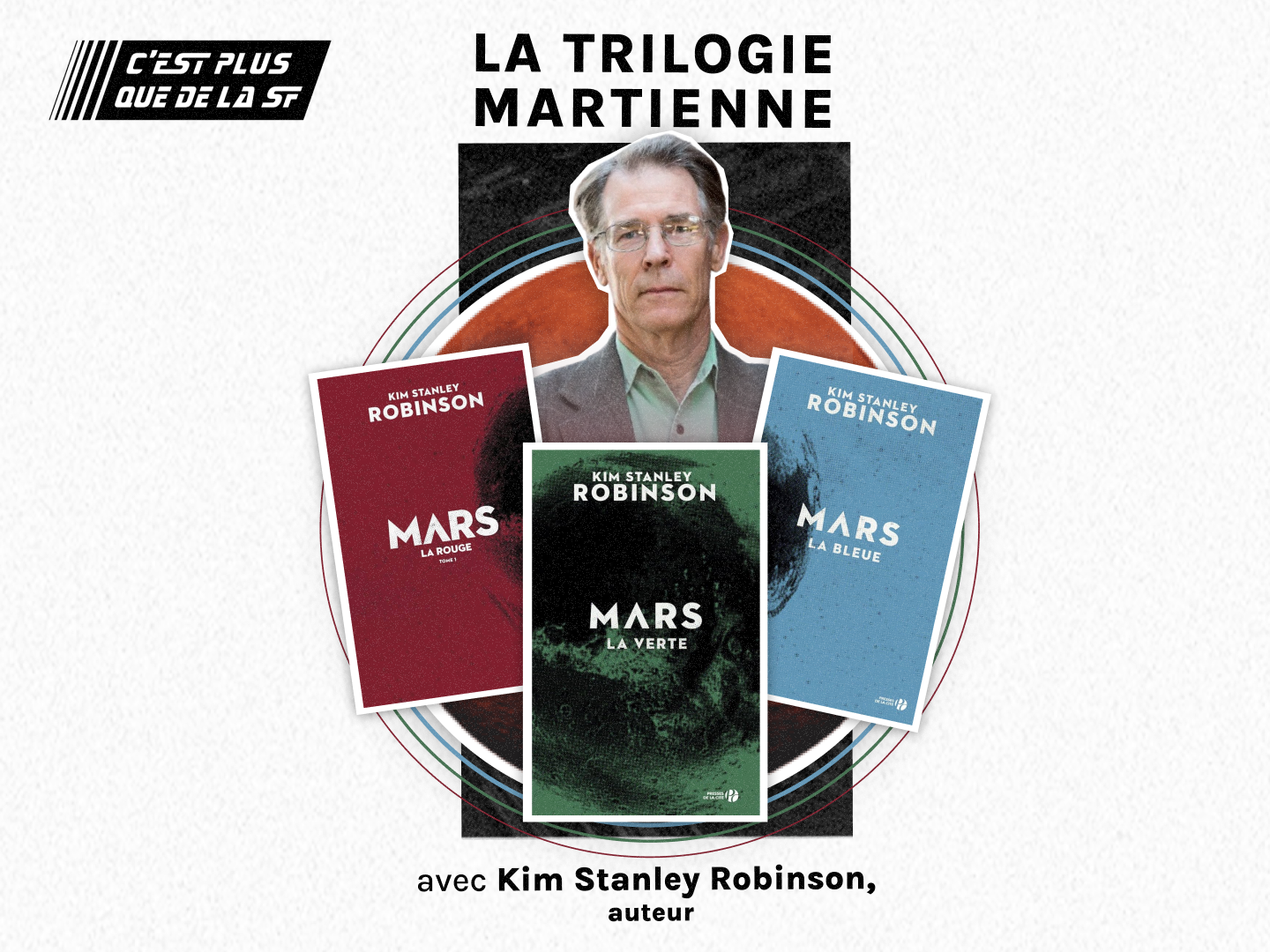 La Trilogie Martienne avec Kim Stanley Robinson
