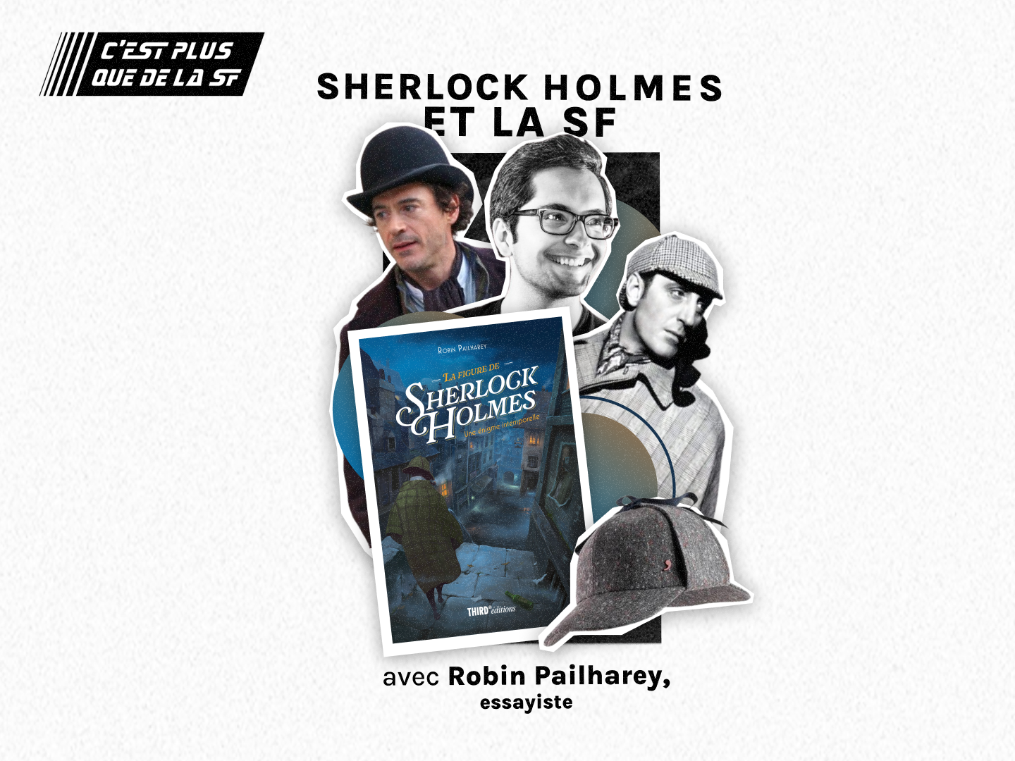 Sherlock Holmes et la science-fiction avec Robin Pailharey